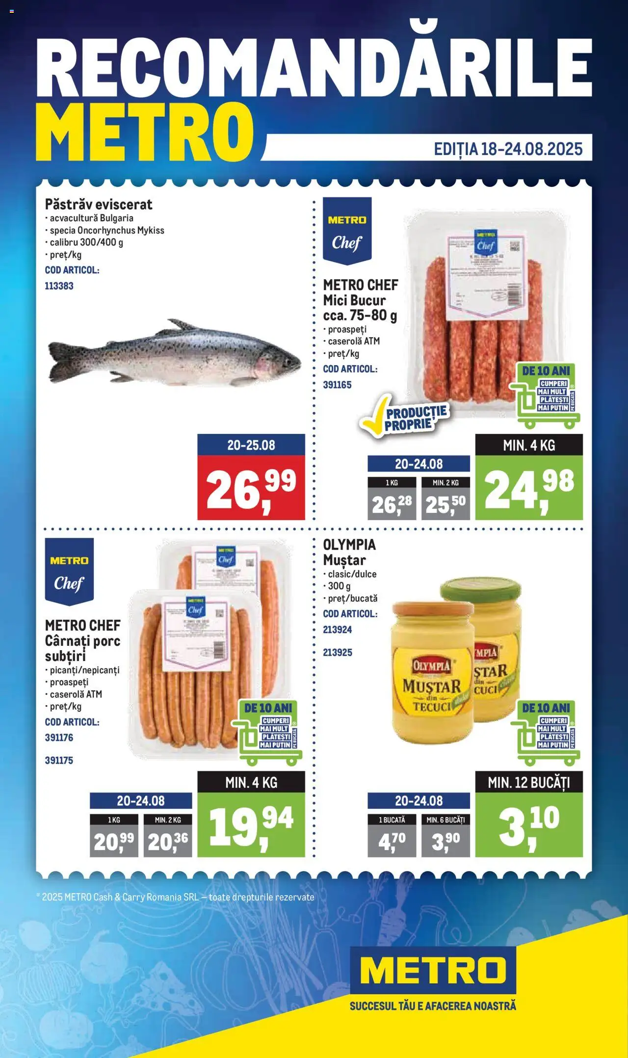 Catalog Metro – valabil de la 18.08.2025 | Pagină: 1 | Produse: Mici, Muștar, Cârnați