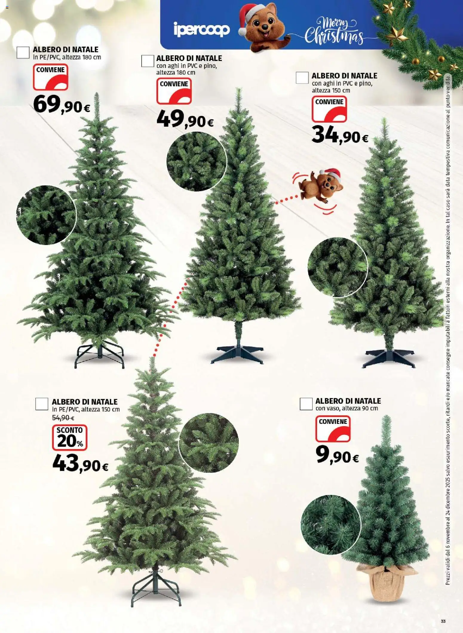 Volantino Ipercoop del 06.11.2025 | Pagina: 33 | Prodotti: Albero di natale, Data