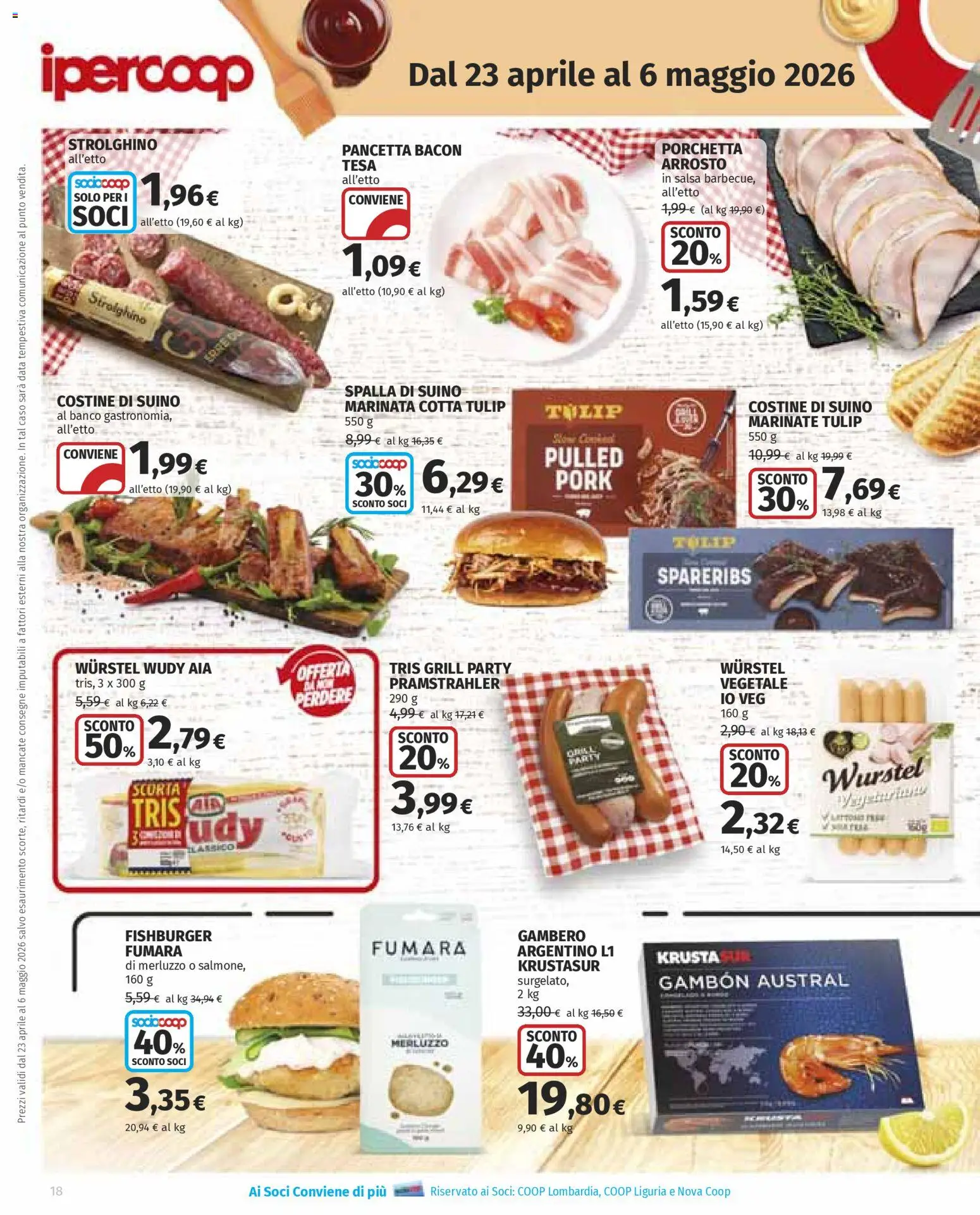 Volantino Ipercoop del 23.04.2026 | Pagina: 18 | Prodotti: Porchetta, Merluzzo, Pancetta, Suino