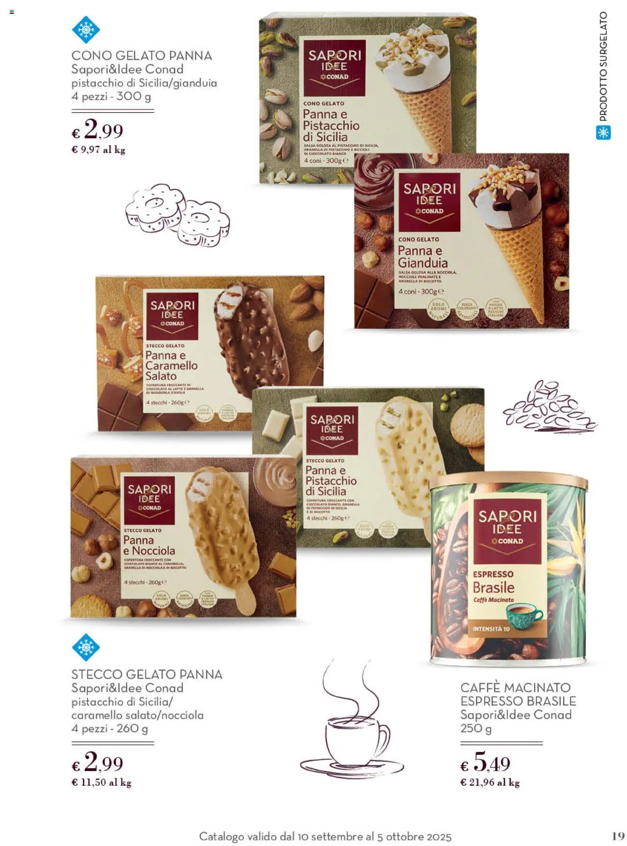 Volantino Conad del 10.09.2025 | Pagina: 19 | Prodotti: Gelato, Latte, Nocciole, Macinato