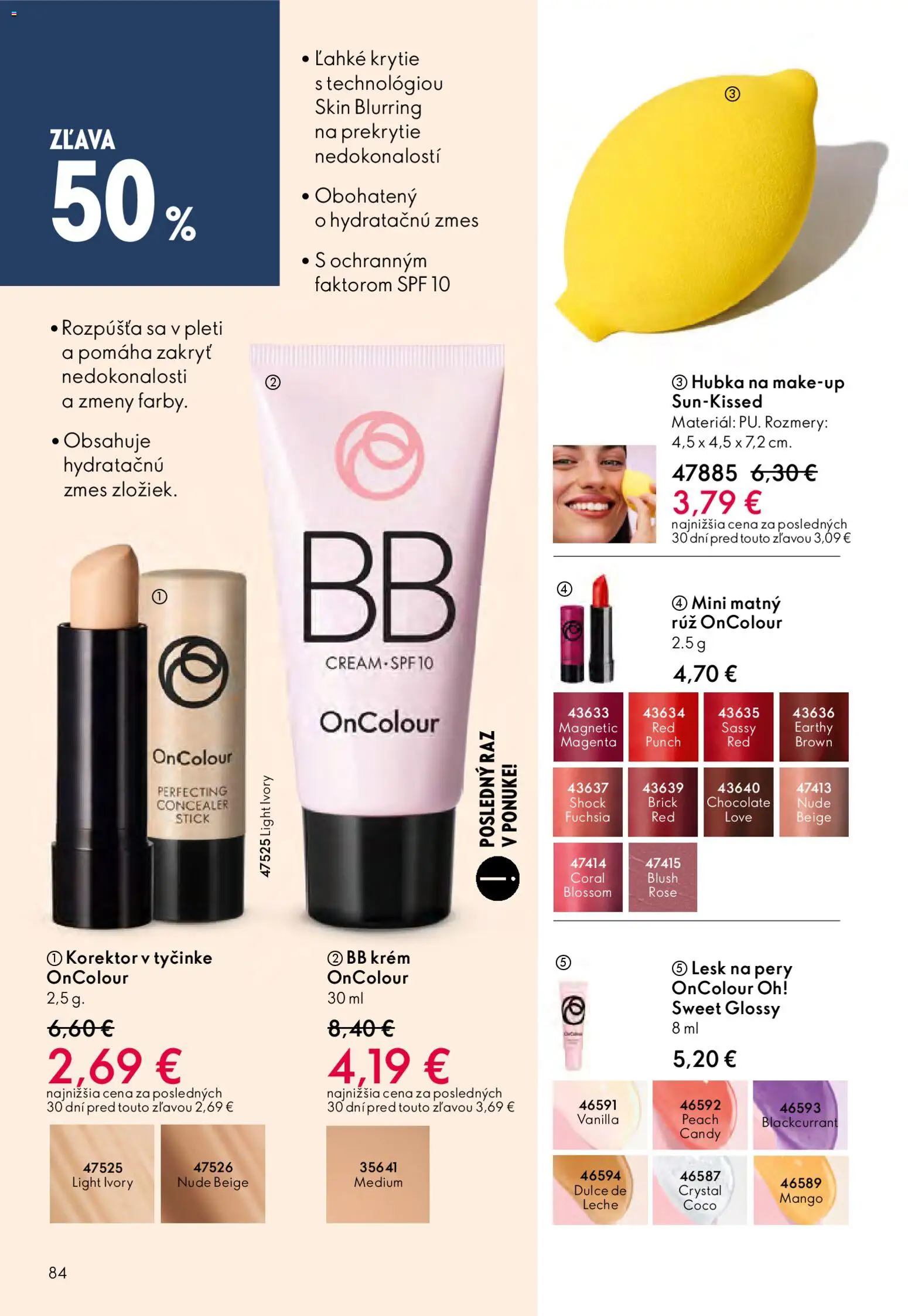 Nové Oriflame akcie – leták je platný od 03.12.2025 | Strana: 84 | Produkty: Korektor, BB krém, Hubka, Lesk na pery