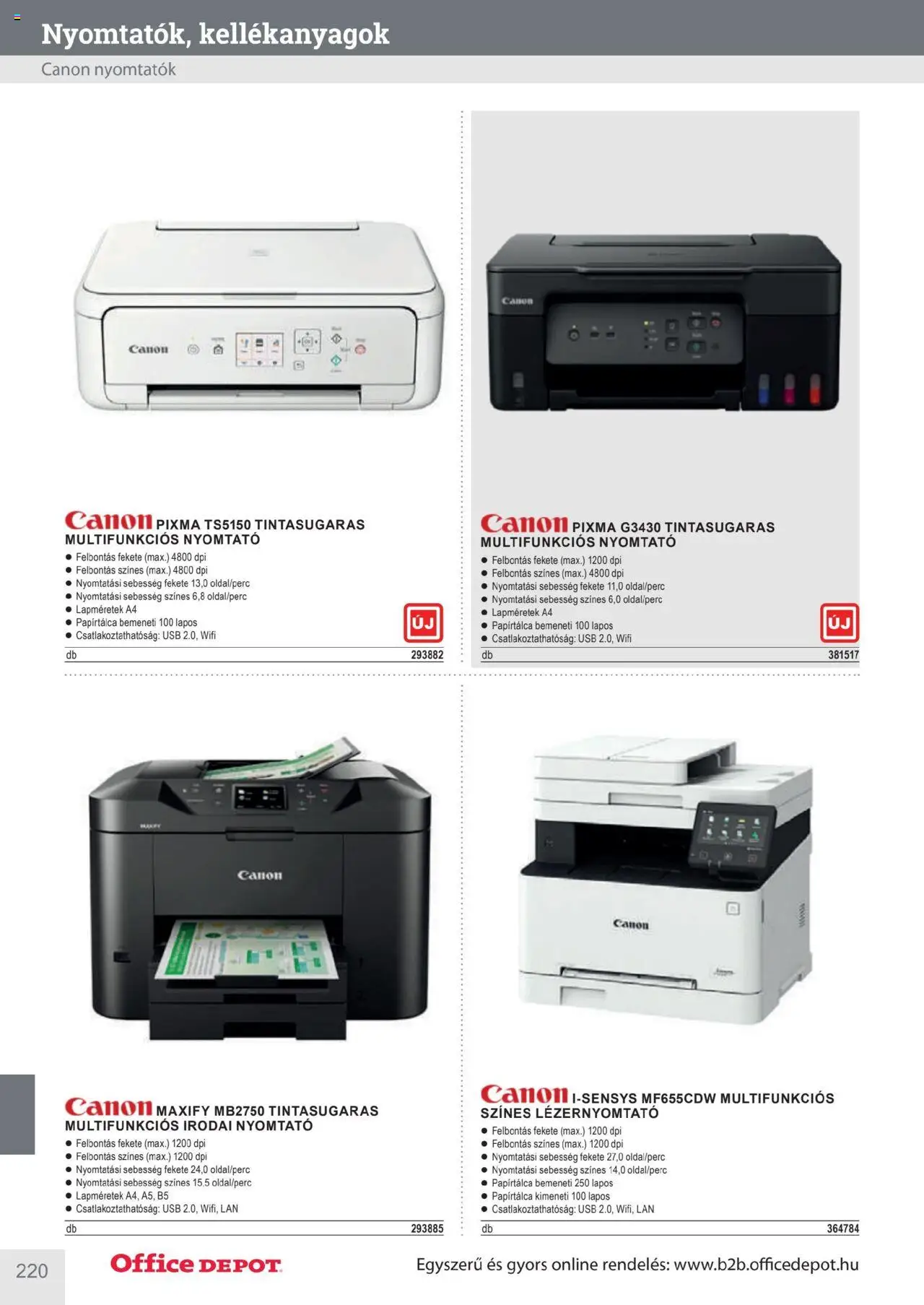 Office Depot akciós ujság - amely érvényes a következő dátumtól: 10.04.2025 | Oldal: 220 | Termékek: Lézernyomtató, Nyomtató, USB