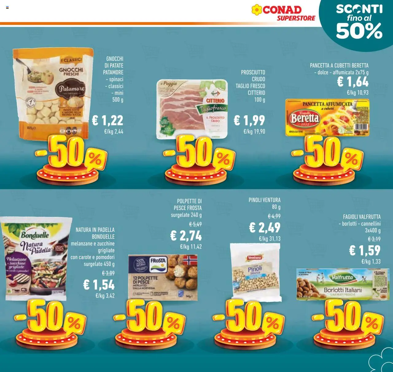 Volantino Conad del 22.10.2025 | Pagina: 11 | Prodotti: Prosciutto Crudo, Pesce, Pancetta, Pomodori