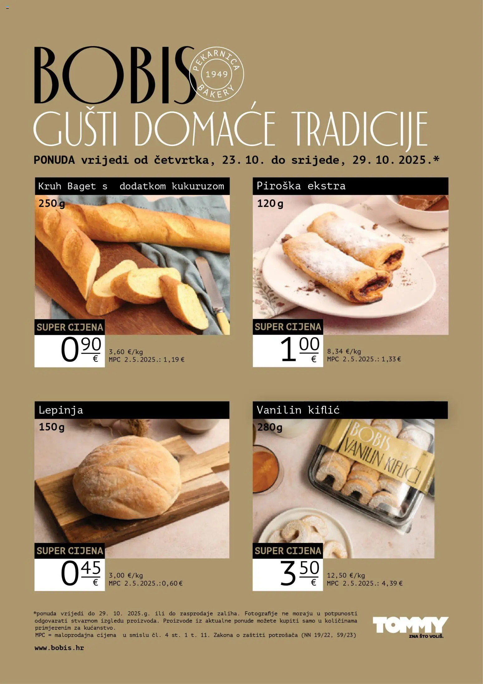 Tommy katalog | vrijedi od 23.10.2025 | Stranica: 1 | Proizvodi: Baget, Kruh, Piroška