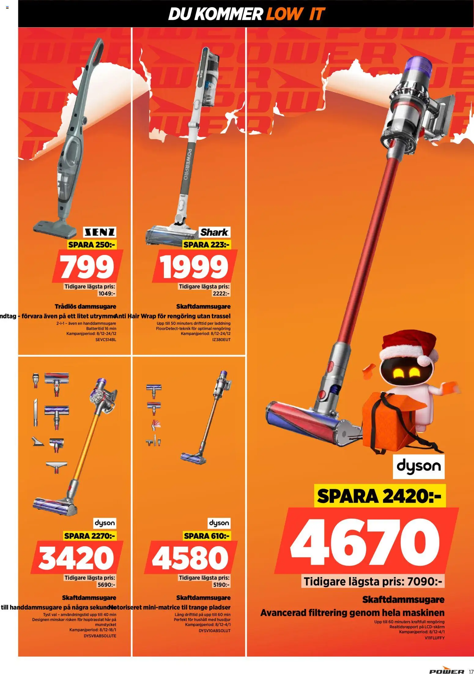 Power reklamblad aktuell från 15.12.2025 | Sida: 17 | Produkter: Dammsugare, Skaftdammsugare