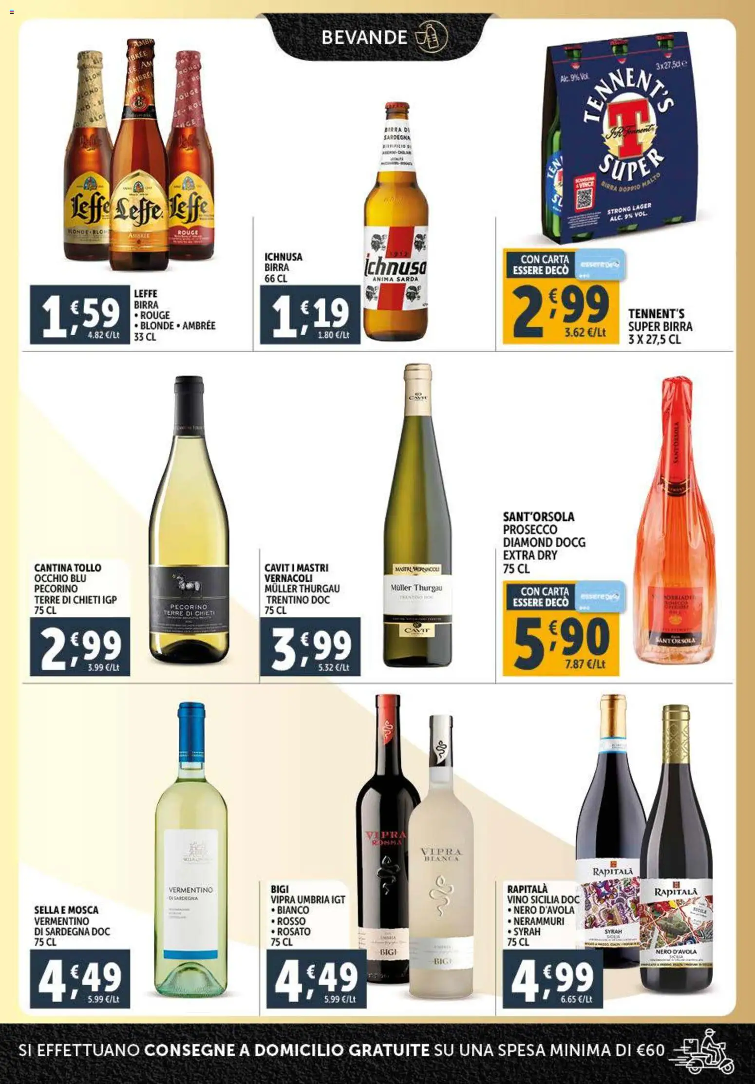 Volantino Decò del 07.11.2025 | Pagina: 7 | Prodotti: Tennent's, Birra, Prosecco, Vino