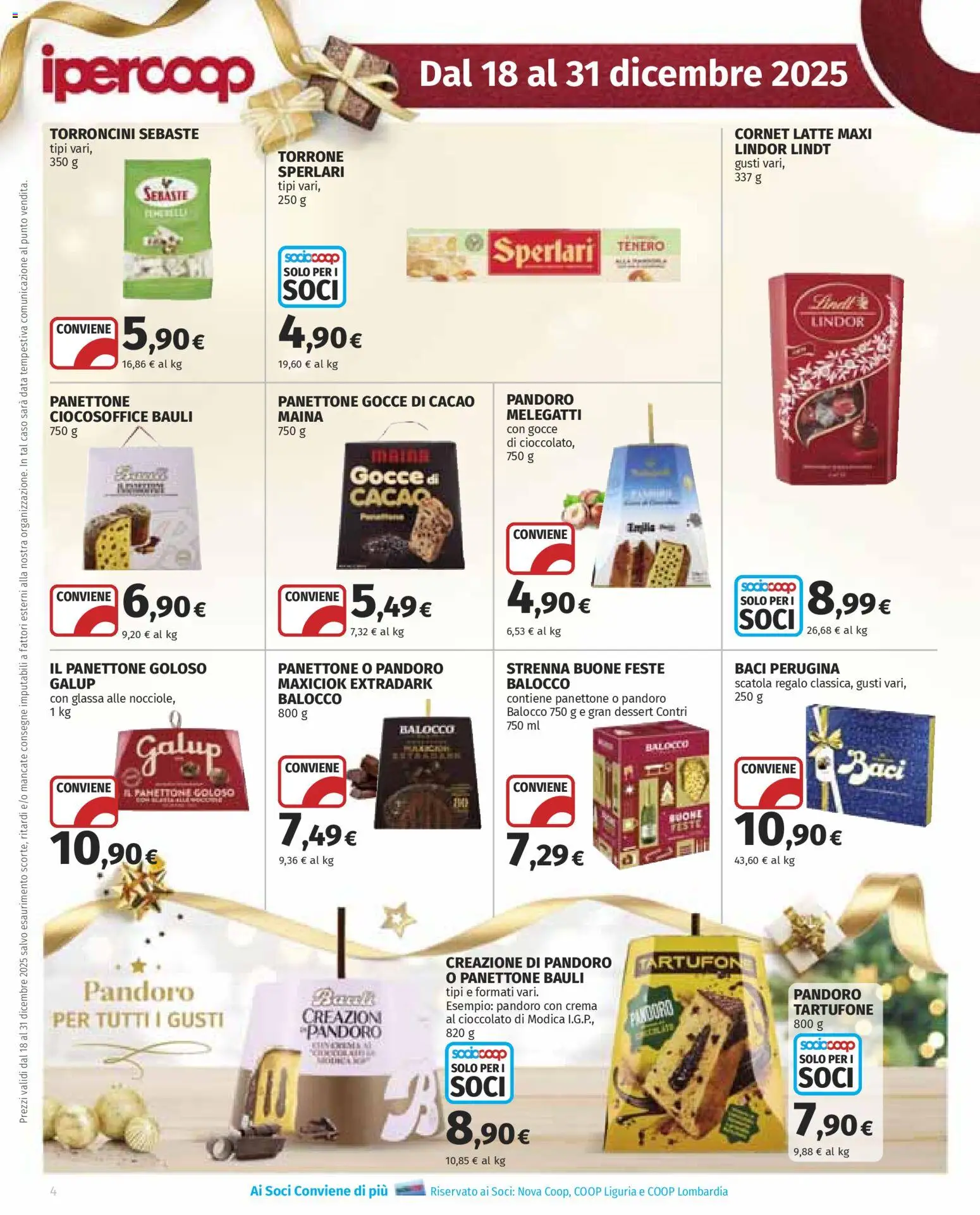 Volantino Ipercoop del 18.12.2025 | Pagina: 4 | Prodotti: Cioccolato, Latte, Panettone, Torroncini