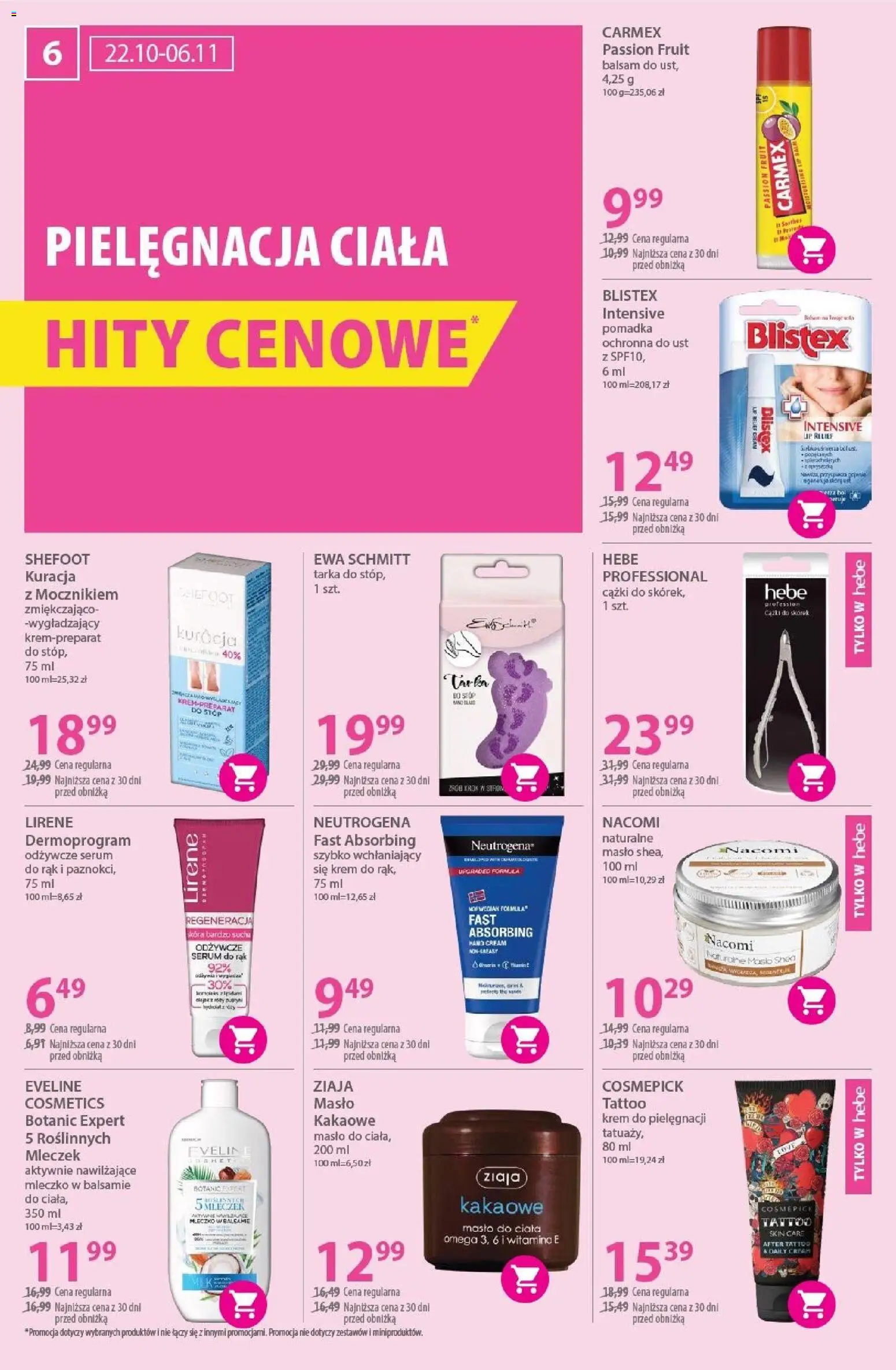 Hebe Gazetka od 22.10.2025 | Strona: 6 | Produkty: Pomadka, Masło, Body, Krem