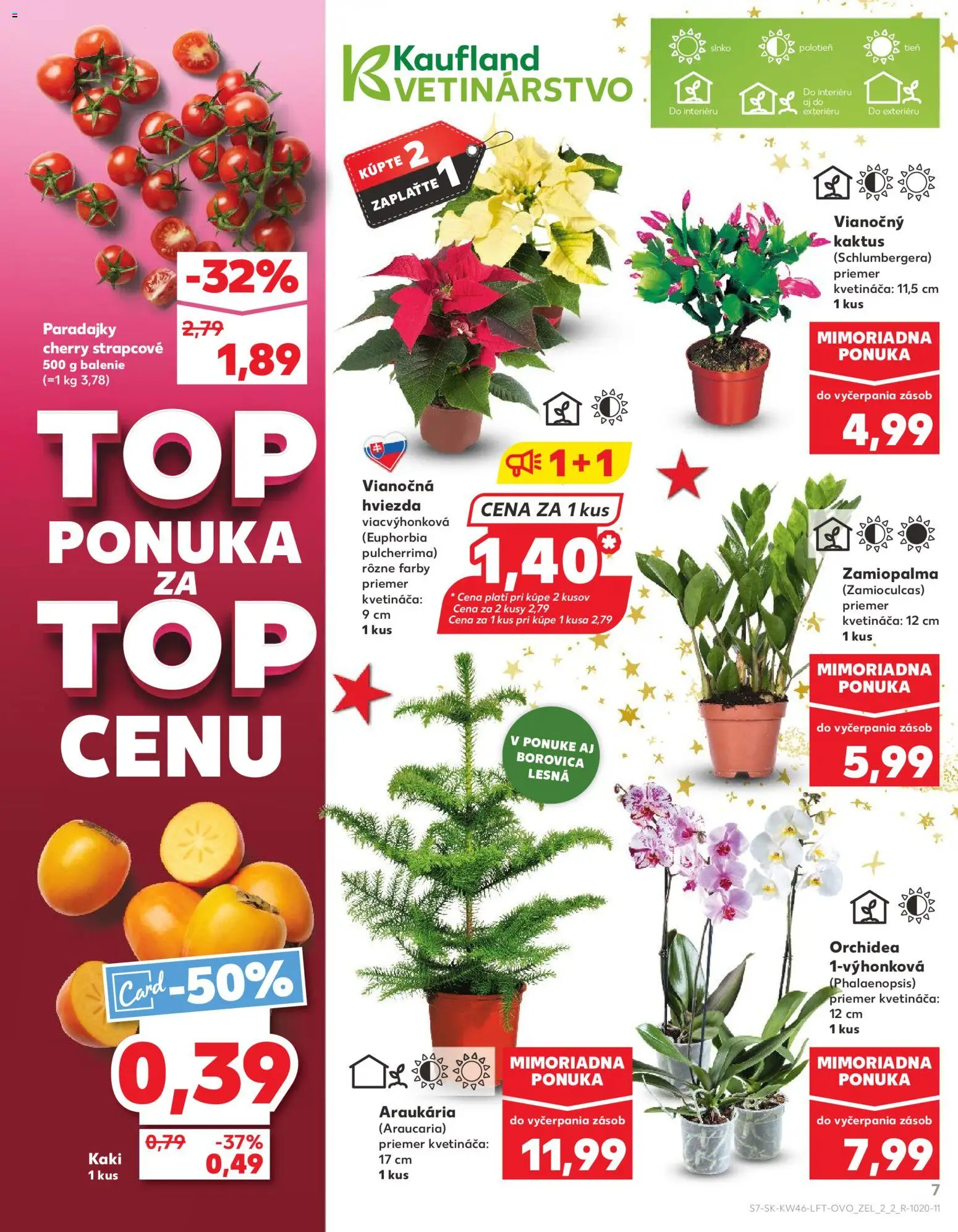 Nové Kaufland akcie – leták je platný od 13.11.2025 | Strana: 7 | Produkty: Kaki, Paradajky, Orchidea