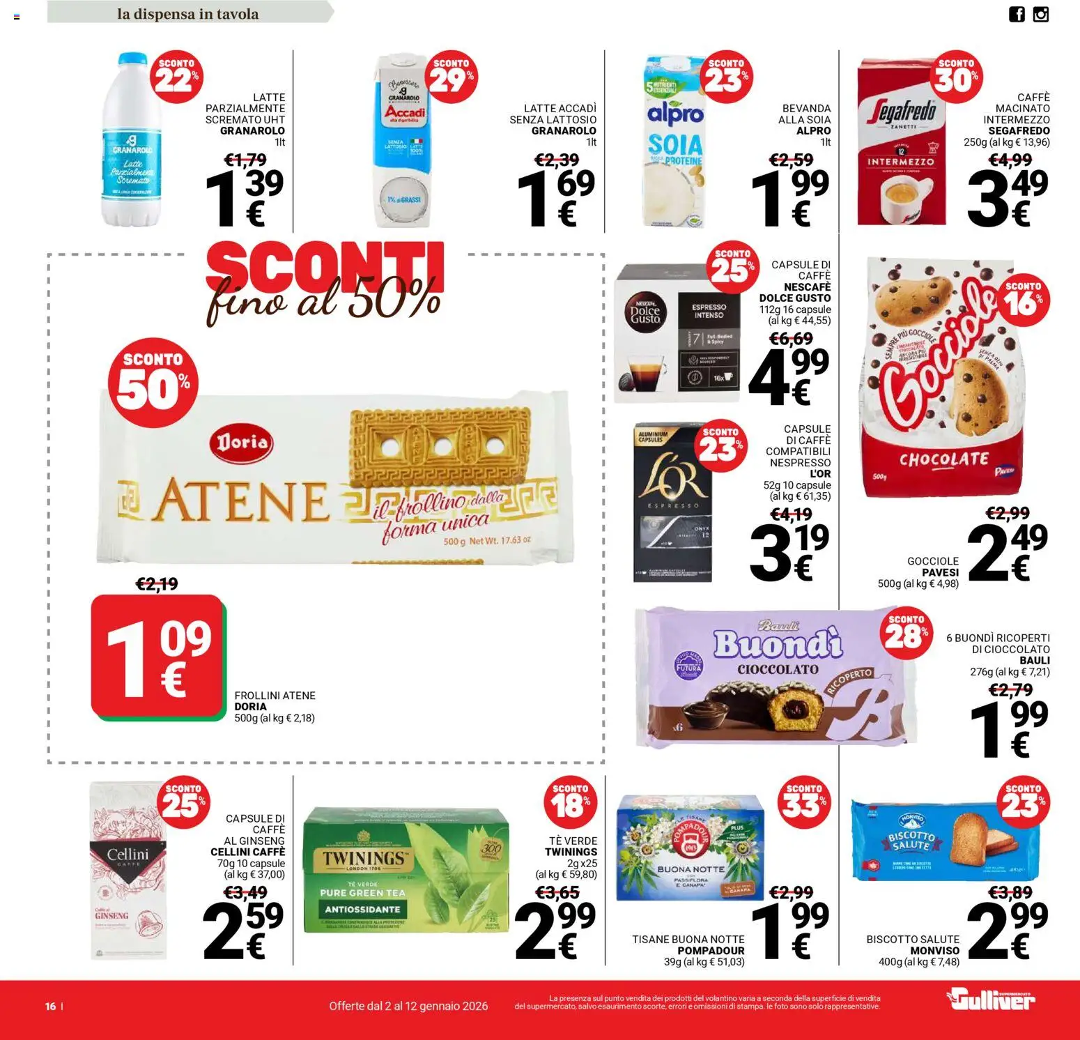 Volantino Gulliver del 02.01.2026 | Pagina: 16 | Prodotti: Caffè, Latte, Frollini, Macinato