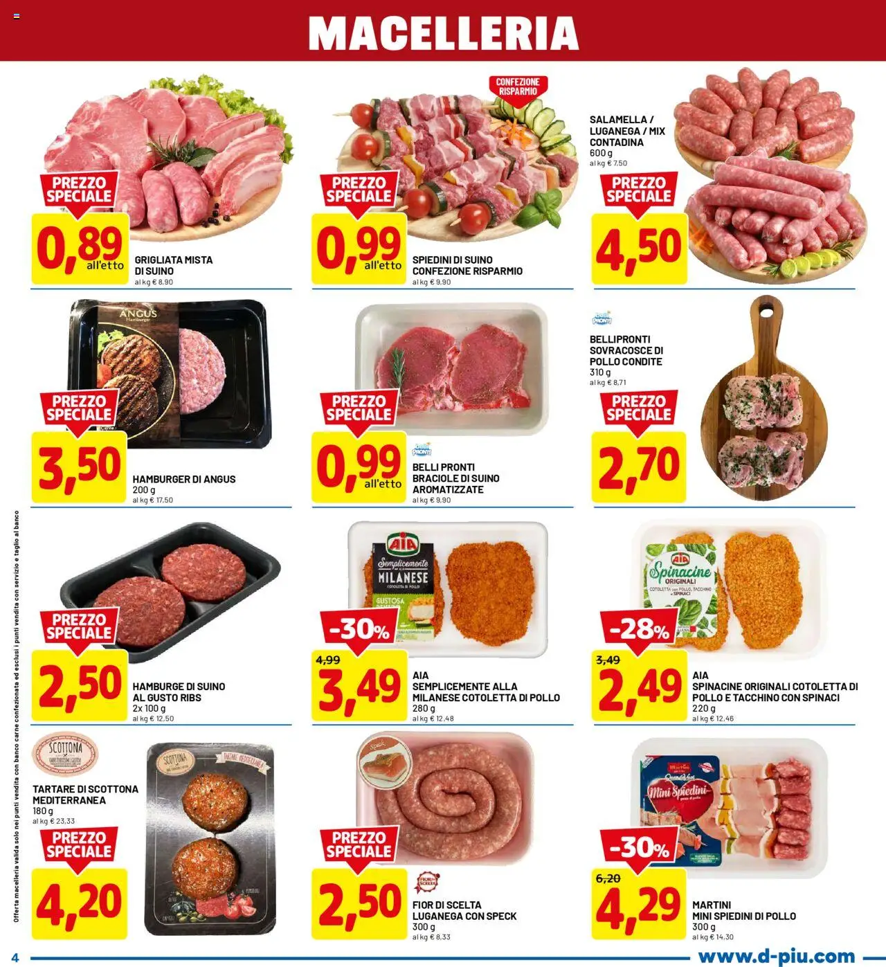 Volantino D Più del 04.08.2025 | Pagina: 4 | Prodotti: Pollo, Suino, Tacchino, Hamburger