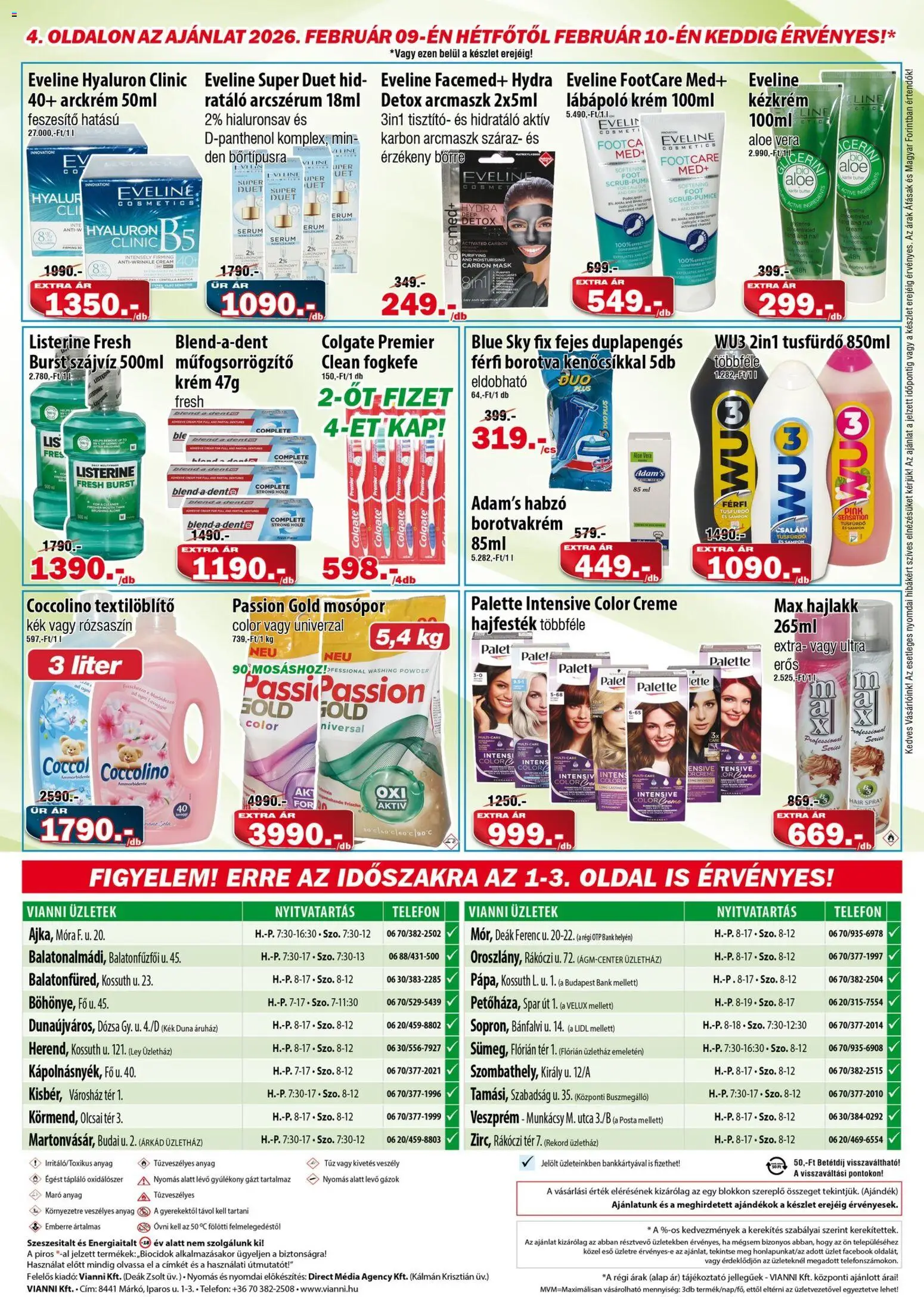 Vianni akciós ujság - amely érvényes a következő dátumtól: 04.02.2026 | Oldal: 4 | Termékek: Telefon, Arckrém, Aloe vera, Tusfürdő