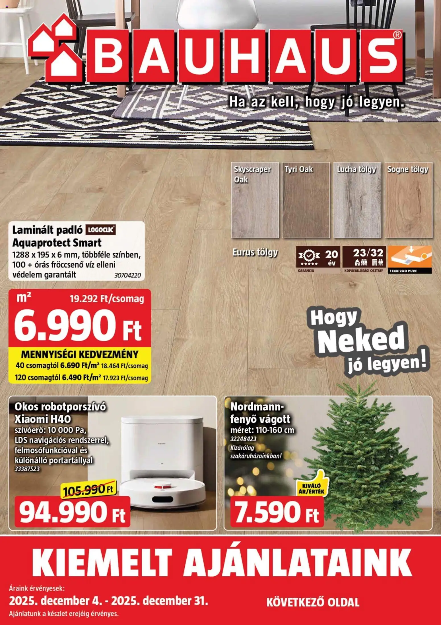 Bauhaus akciós ujság - amely érvényes a következő dátumtól: 04.12.2025 | Oldal: 1
