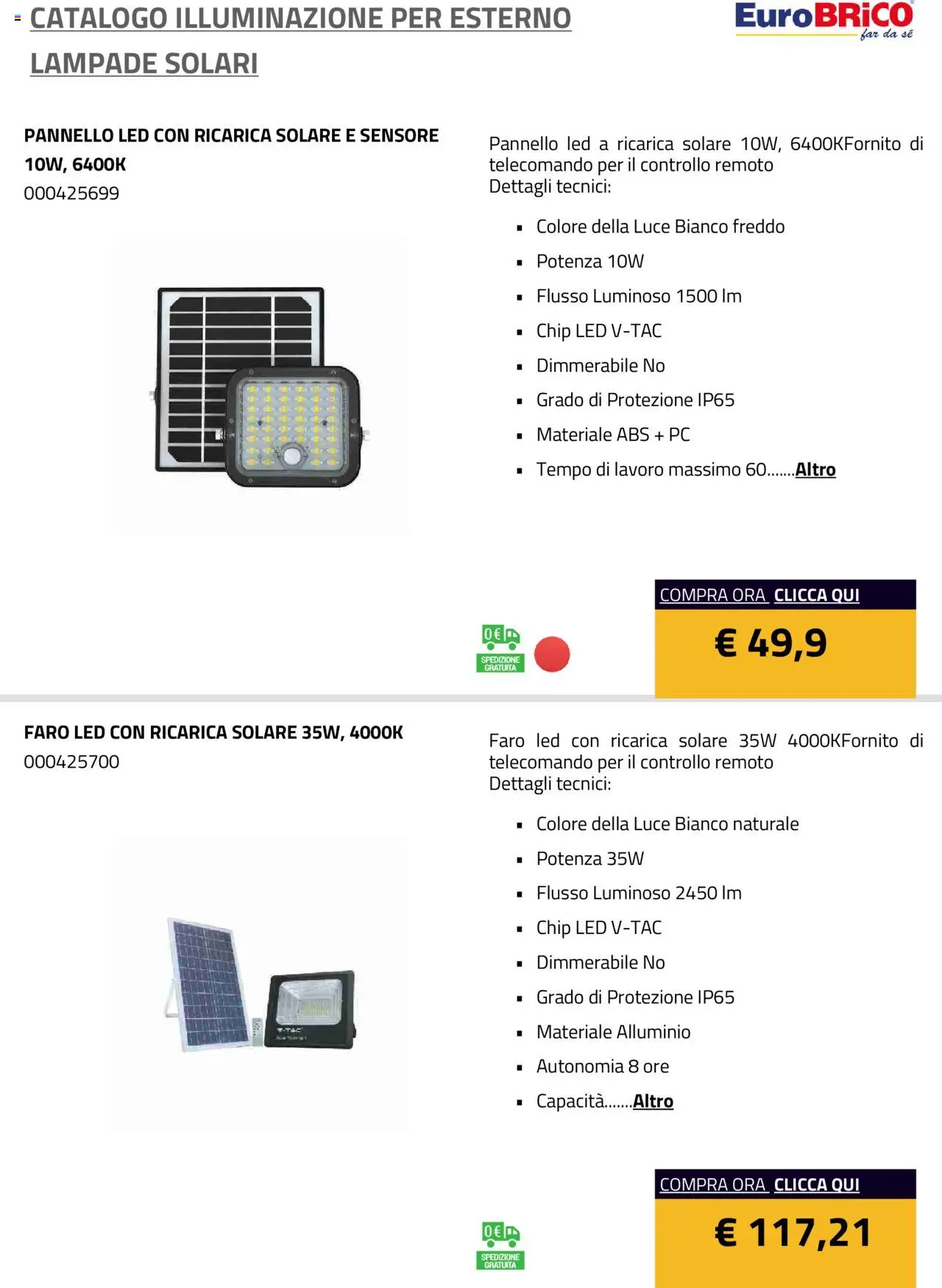 Volantino Eurobrico del 23.07.2025 | Pagina: 39 | Prodotti: Telecomando, PC, Alluminio