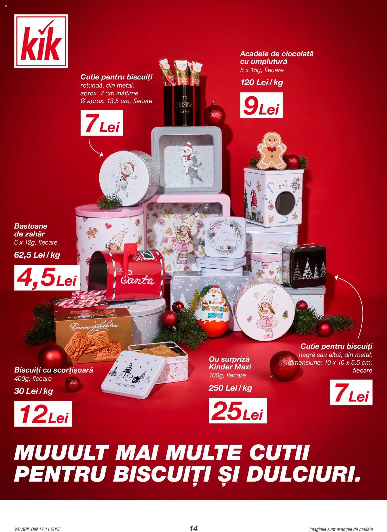 Noul catalog Kik – valabil de la 17.11.2025 | Pagină: 14 | Produse: Cutie, Ciocolată, Biscuiți, Acadele
