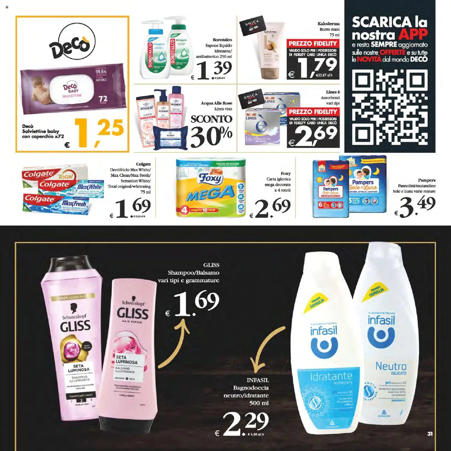 Volantino Decò del 25.11.2025 | Pagina: 31 | Prodotti: Shampoo, Balsamo, Dentifricio, Burro