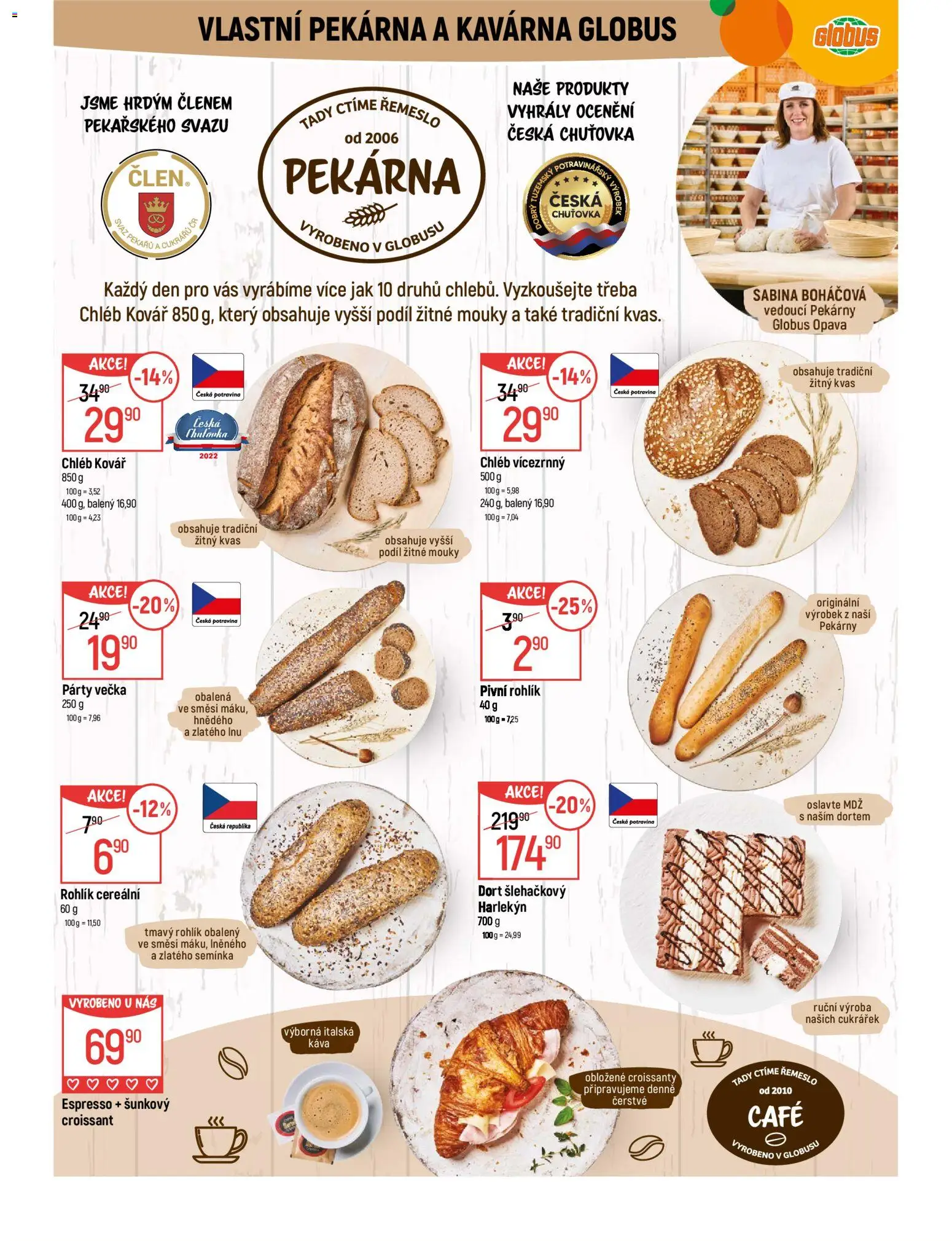 Globus leták - Opava od 04.03.2026 | Strana: 6 | Produkty: Chléb, Káva, Croissant, Dort