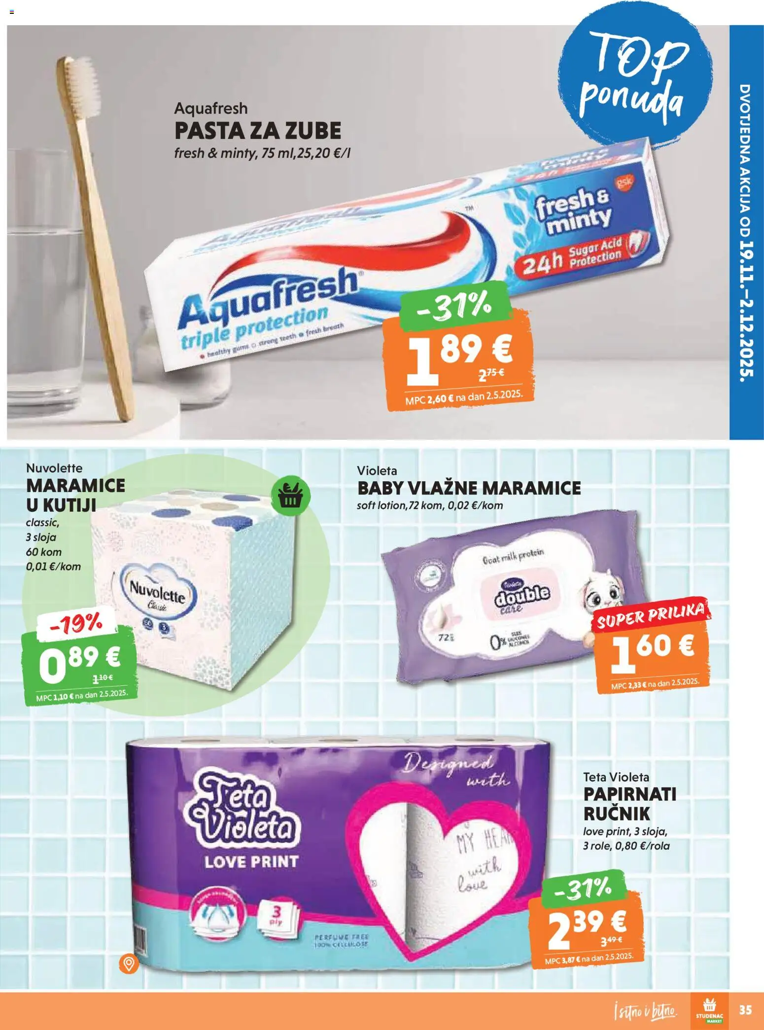 Studenac katalog | vrijedi od 19.11.2025 | Stranica: 33 | Proizvodi: Feta, Pasta za zube, Čaše, Pasta