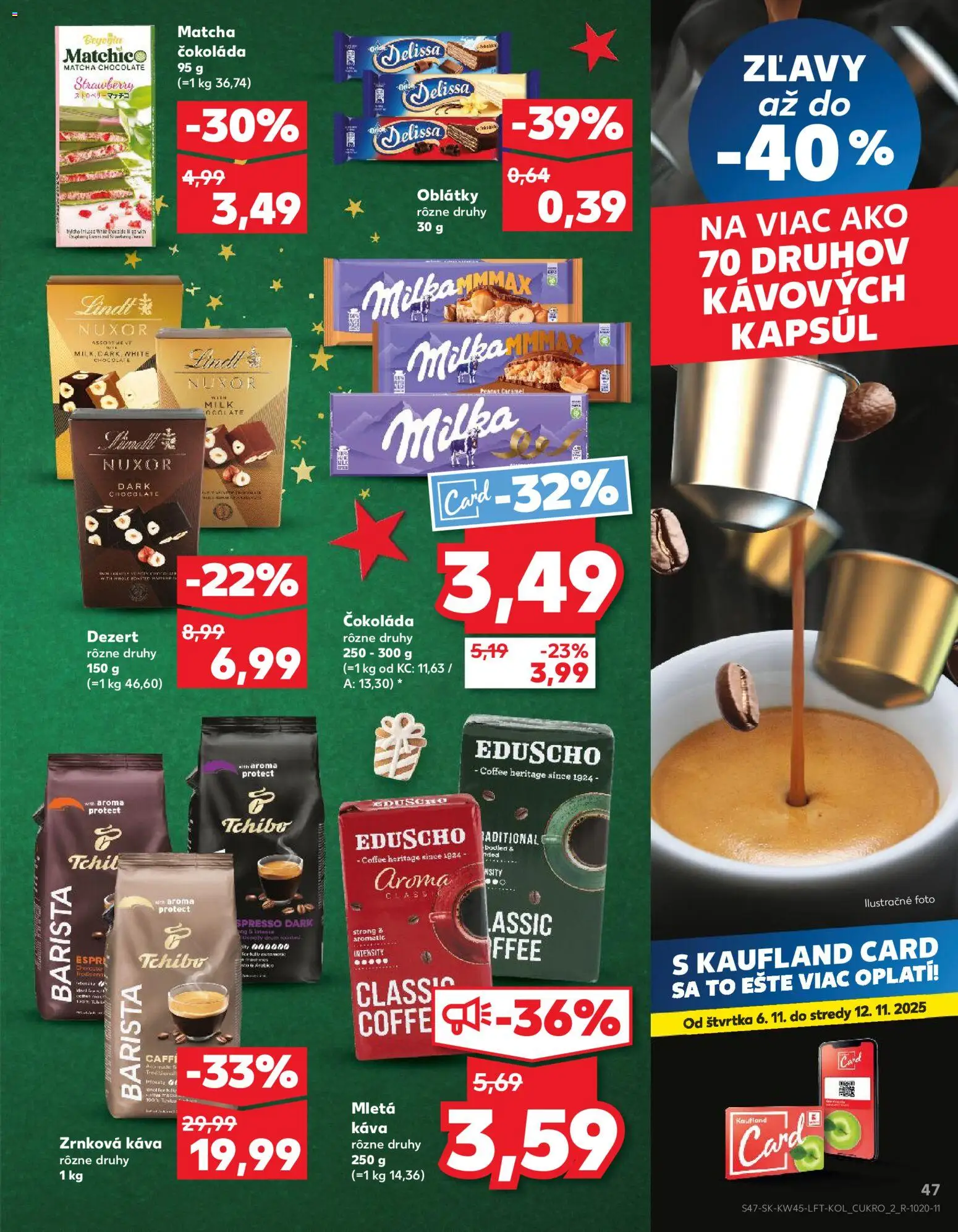 Nové Kaufland akcie – leták je platný od 06.11.2025 | Strana: 47 | Produkty: Káva, Barista, Lindt, Milka