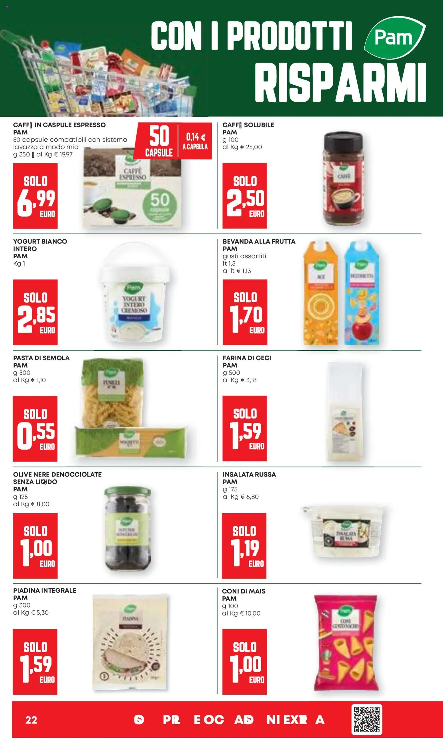 Volantino Panorama del 07.04.2026 | Pagina: 22 | Prodotti: Yogurt, Frutta, Farina, Mais