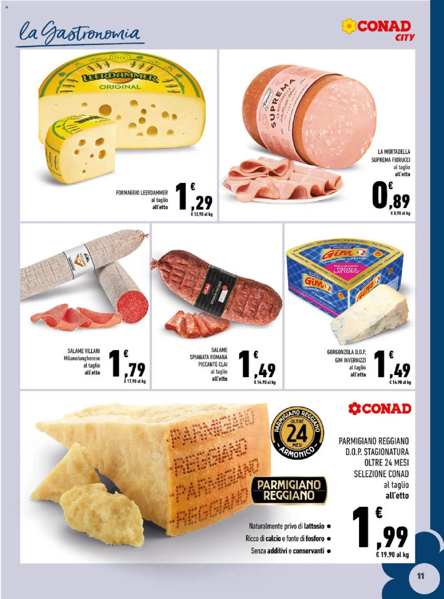 Volantino Conad del 28.01.2026 | Pagina: 11 | Prodotti: Formaggio, Mortadella, Parmigiano reggiano, Parmigiano