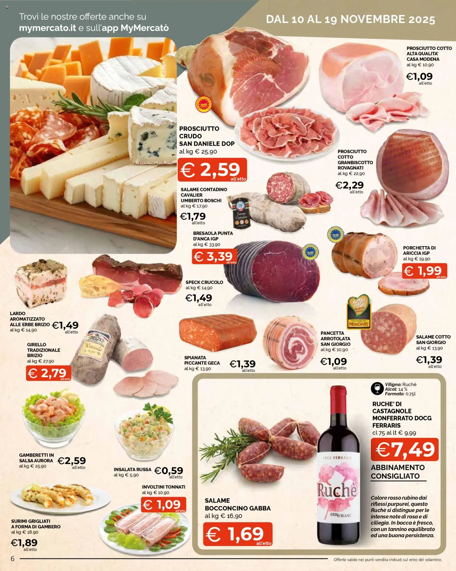 Volantino Mercatò del 10.11.2025 | Pagina: 6 | Prodotti: Salame, Bresaola, Surimi, Insalata