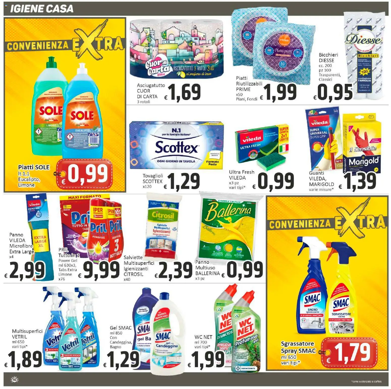 Volantino Paghi Poco del 19.01.2026 | Pagina: 16 | Prodotti: Candeggina, Limone, Guanti, Profumo