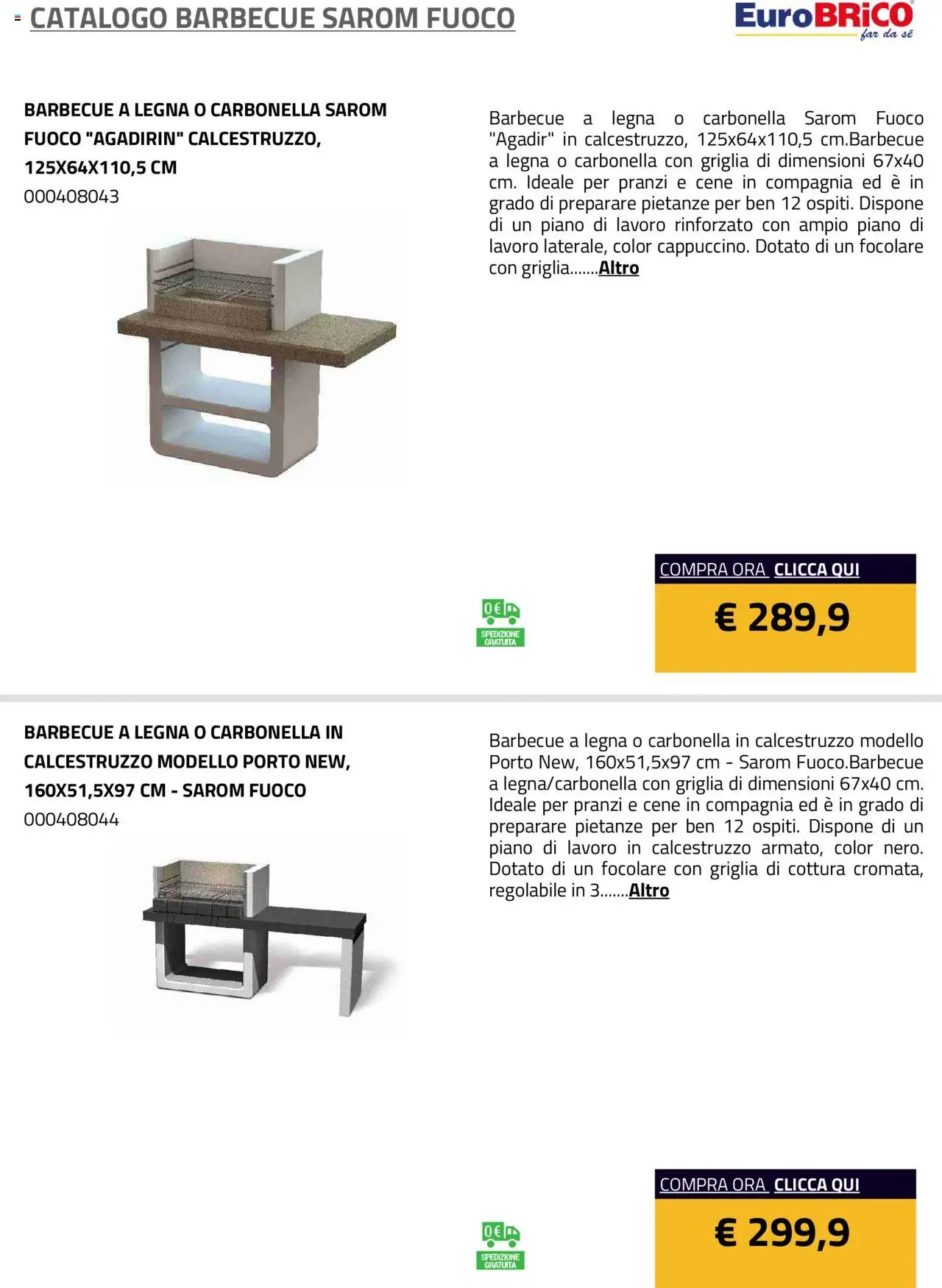 Volantino Eurobrico del 23.07.2025 | Pagina: 2 | Prodotti: Barbecue, Griglia
