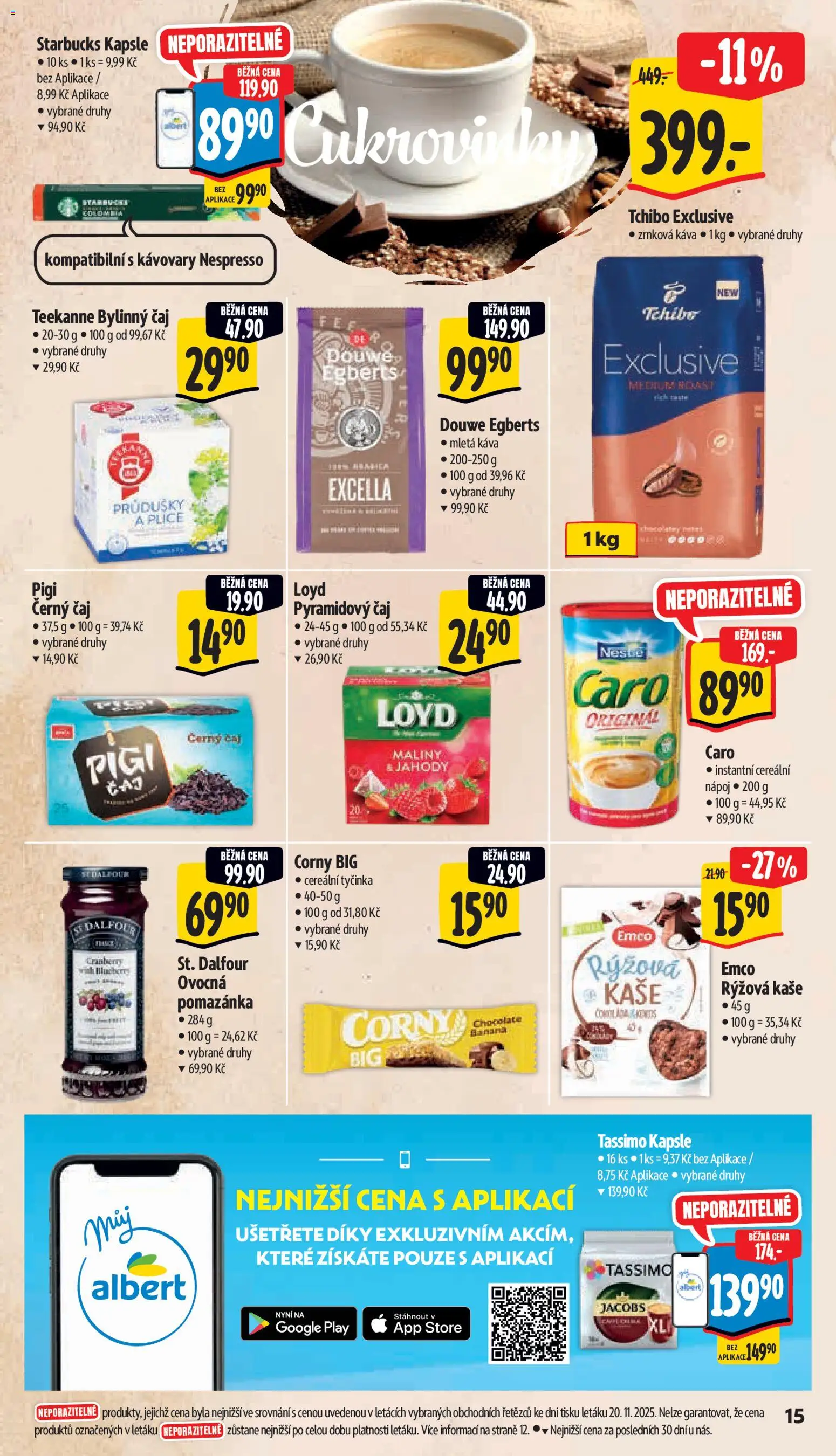 Albert leták - Supermarket od 26.11.2025 | Strana: 23 | Produkty: Tassimo kapsle, Maliny, Kaše, Mletá káva
