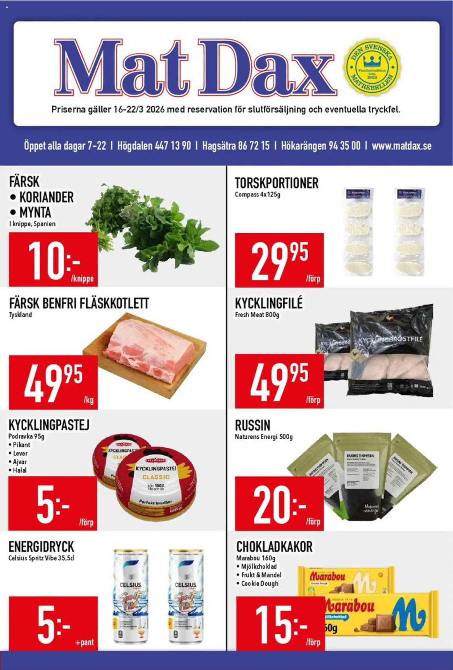 Matdax reklamblad aktuell från 16.03.2026 | Sida: 1 | Produkter: Galler, Energidryck, Mynta, Koriander