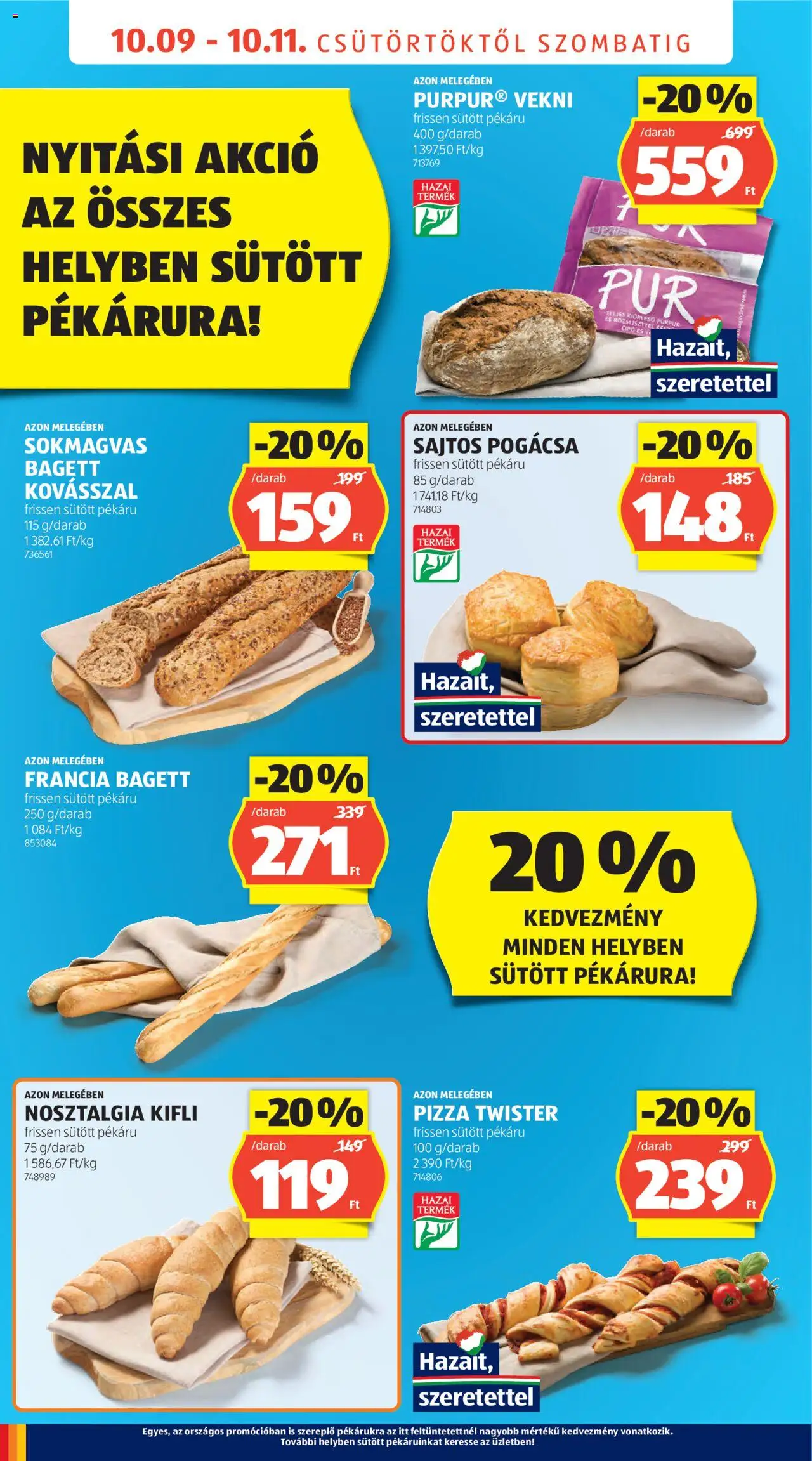 Aldi akciós ujság - amely érvényes a következő dátumtól: 09.10.2025 | Oldal: 6 | Termékek: Bagett, Kifli, Pizza, Pogácsa