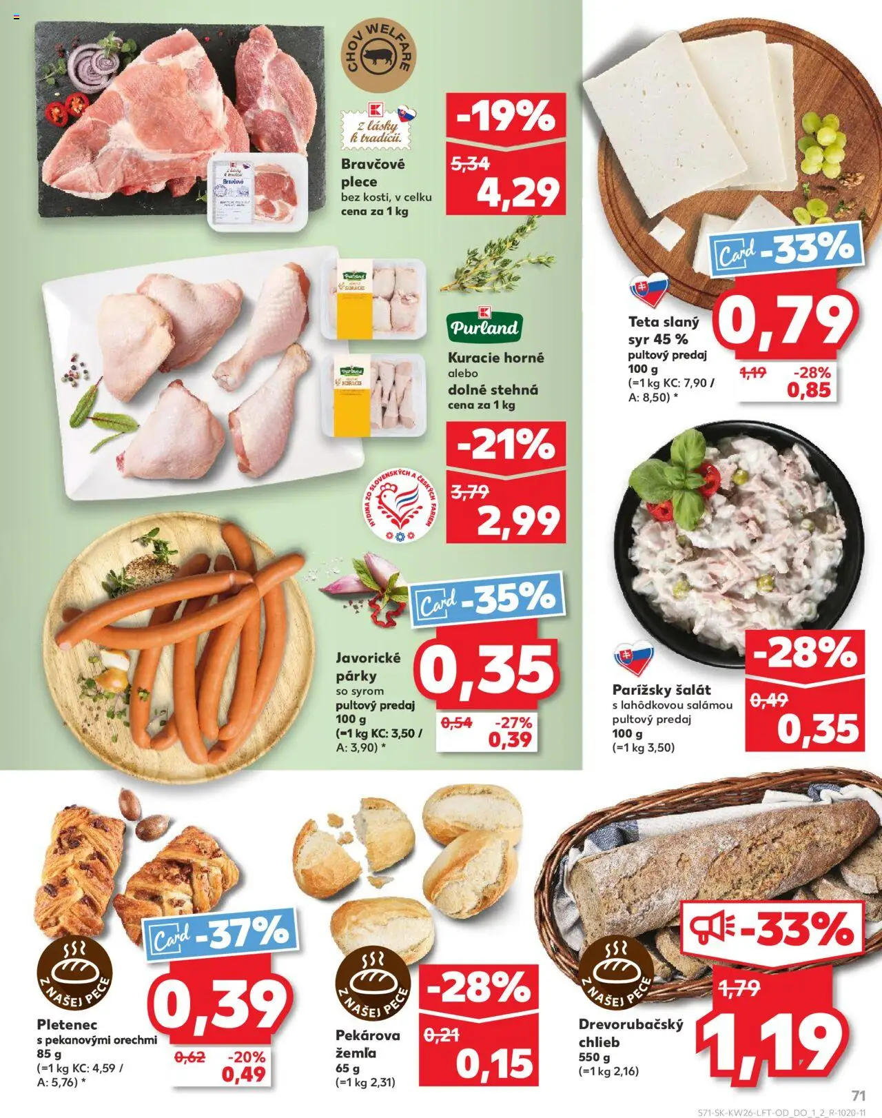 Nové Kaufland akcie – leták je platný od 26.06.2025 | Strana: 71 | Produkty: Syr, Bravčové plece, Šalát, Pec
