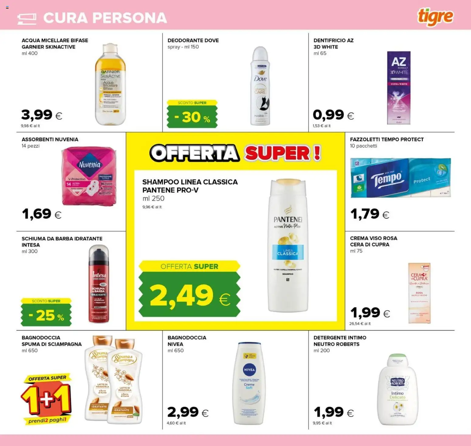 Volantino Tigre del 23.10.2025 | Pagina: 23 | Prodotti: Shampoo, Schiuma da barba, Intimo, Latte