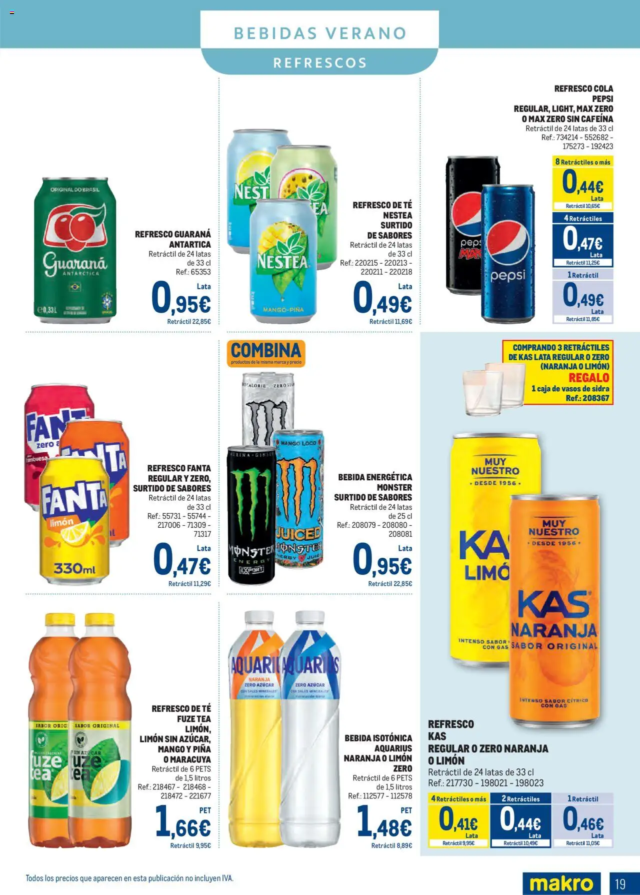 Makro - Bebidas Especial Verano Cataluña │ válido desde el 04.08.2025 | Página: 19 | Productos: Piña, Vasos, Té, Ρούτερ