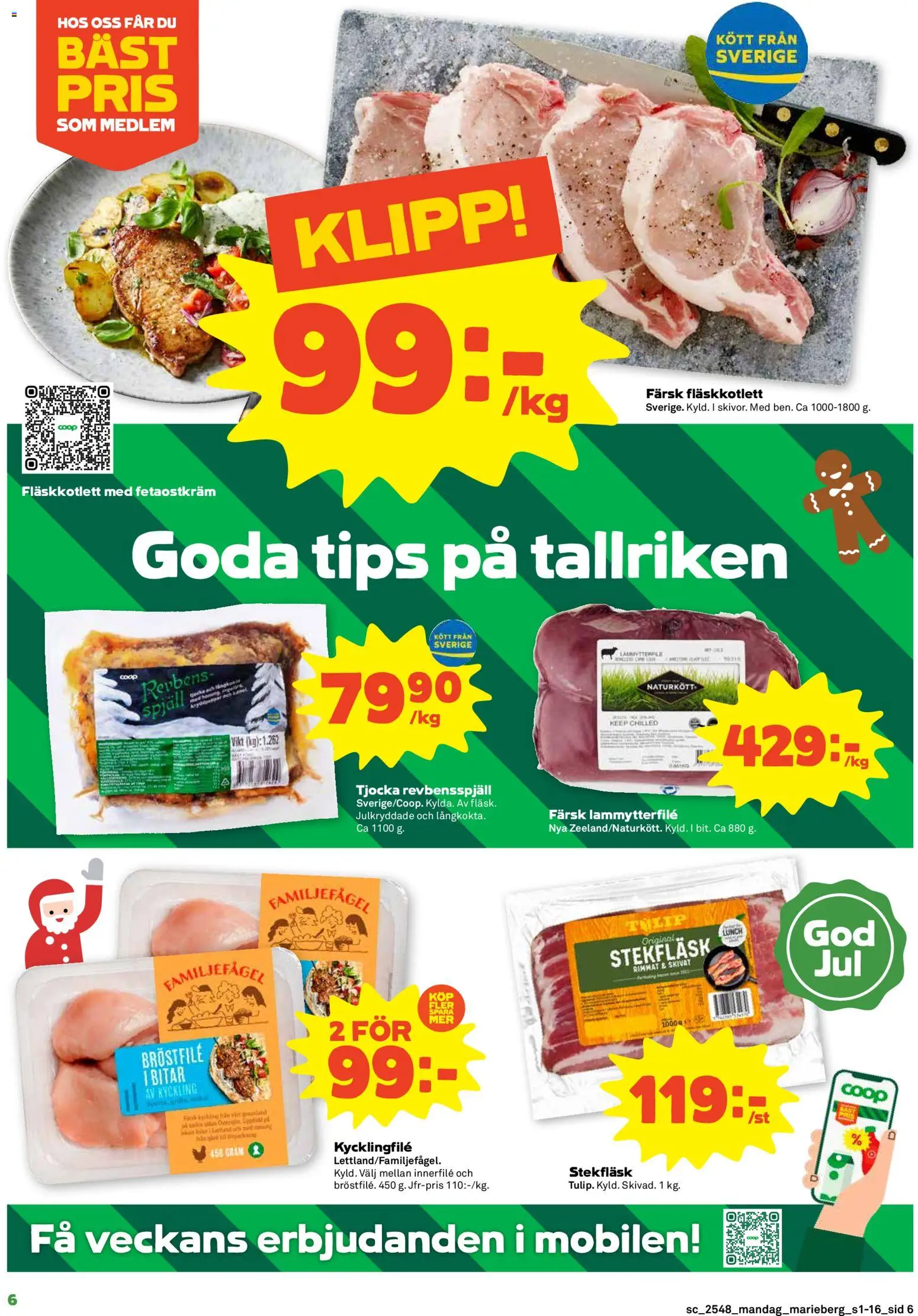 Coop Forum reklamblad aktuell från 24.11.2025 | Sida: 6 | Produkter: Kycklingfile, Revbensspjäll