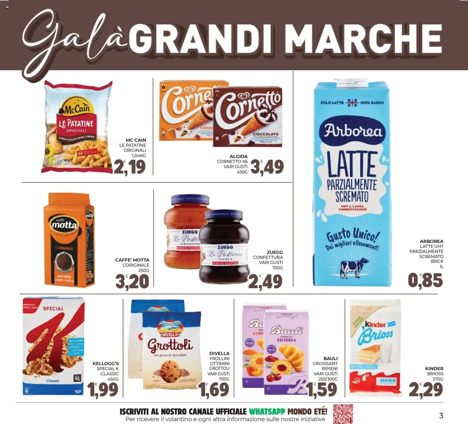 Volantino Eté del 29.04.2026 | Pagina: 3 | Prodotti: Cioccolato, Cornetto, Latte parzialmente scremato, Frollini