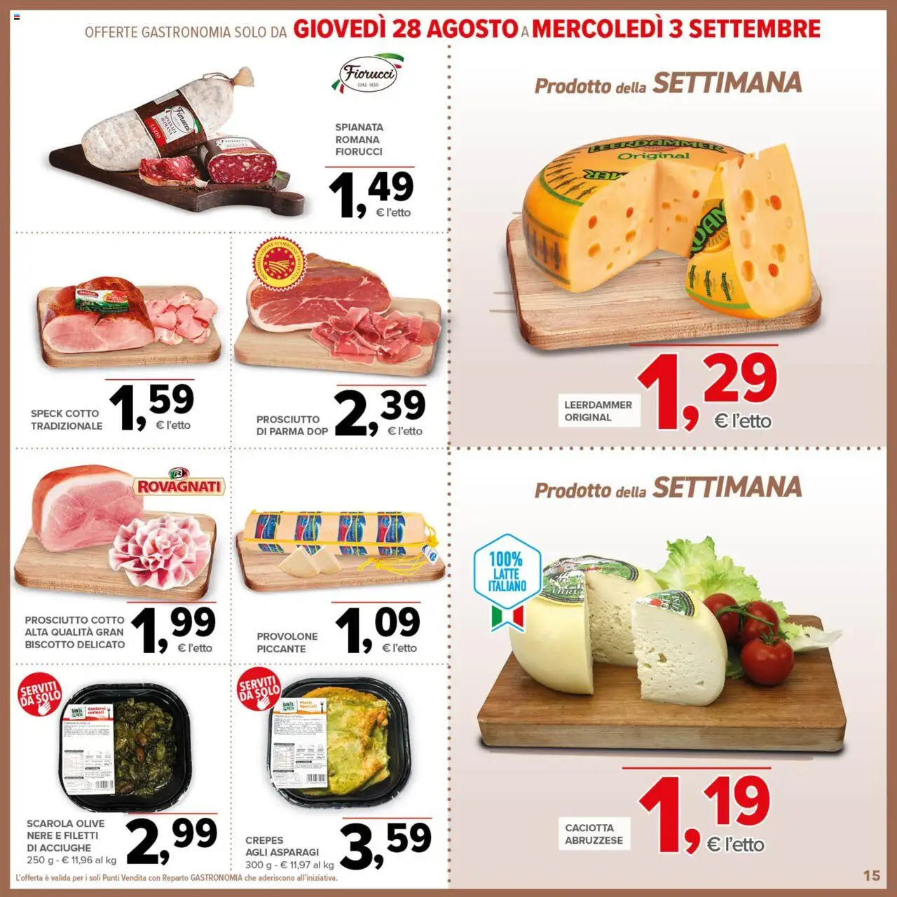Volantino Todis del 21.08.2025 | Pagina: 15 | Prodotti: Prosciutto Cotto, Latte, Olive, Prosciutto