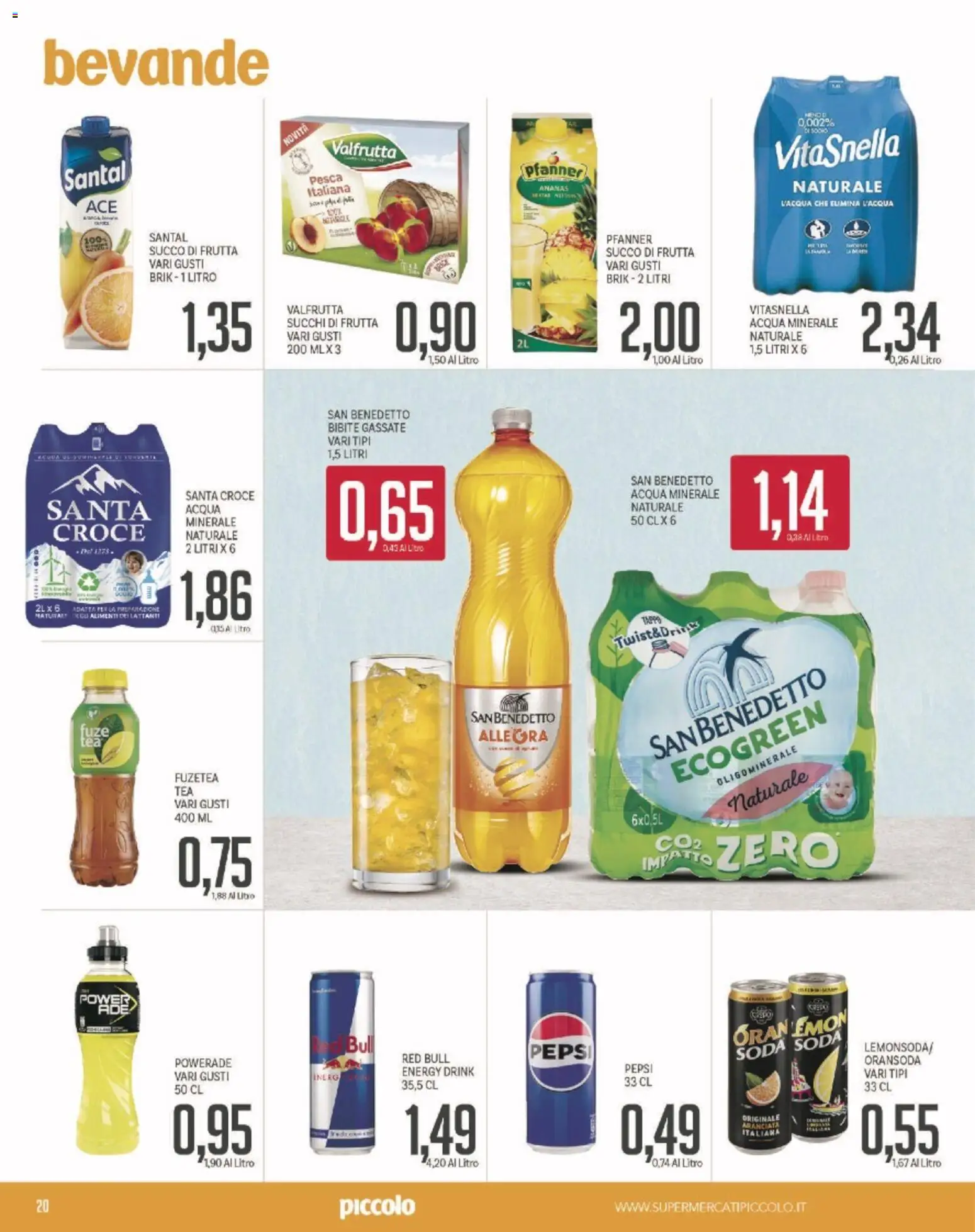 Volantino Piccolo del 27.11.2025 | Pagina: 20 | Prodotti: Acqua, Frutta, Ananas, Succo di frutta