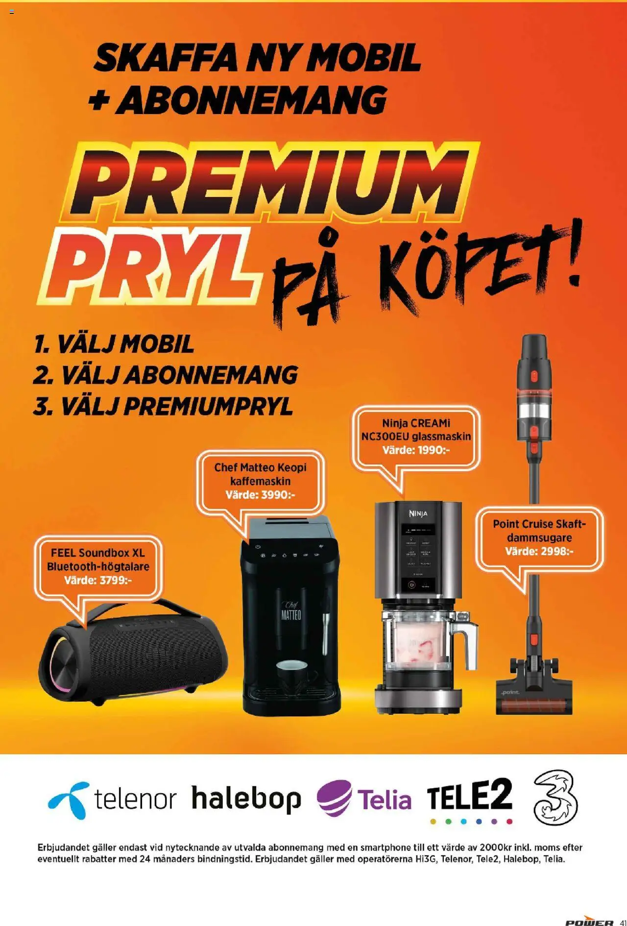 Power reklamblad aktuell från 23.06.2025 | Sida: 41 | Produkter: Dammsugare, Galler, Glassmaskin, Smartphone