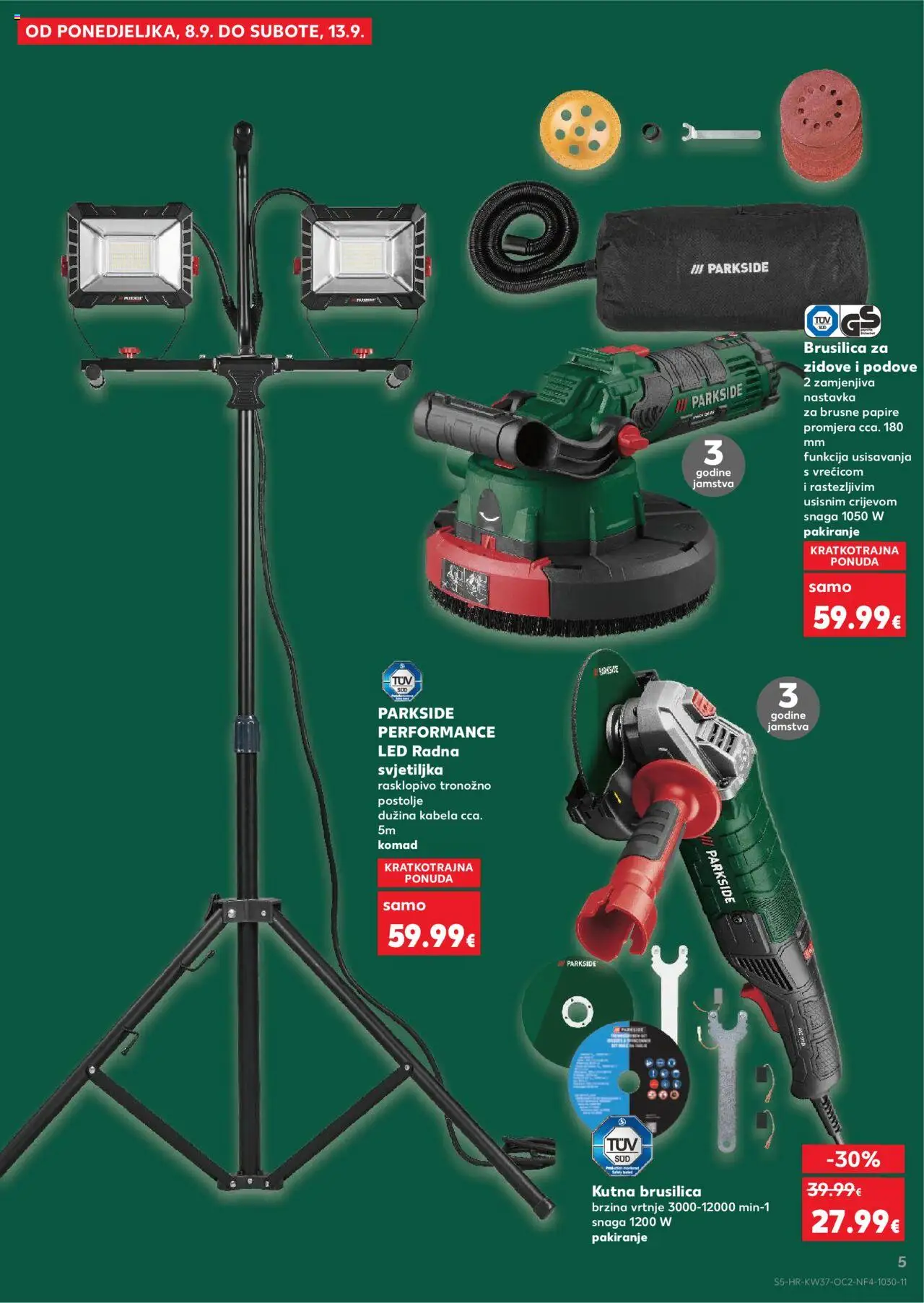 Kaufland katalog | vrijedi od 10.09.2025 | Stranica: 5 | Proizvodi: Brusilica, Svjetiljka, Kutna brusilica, Parkside
