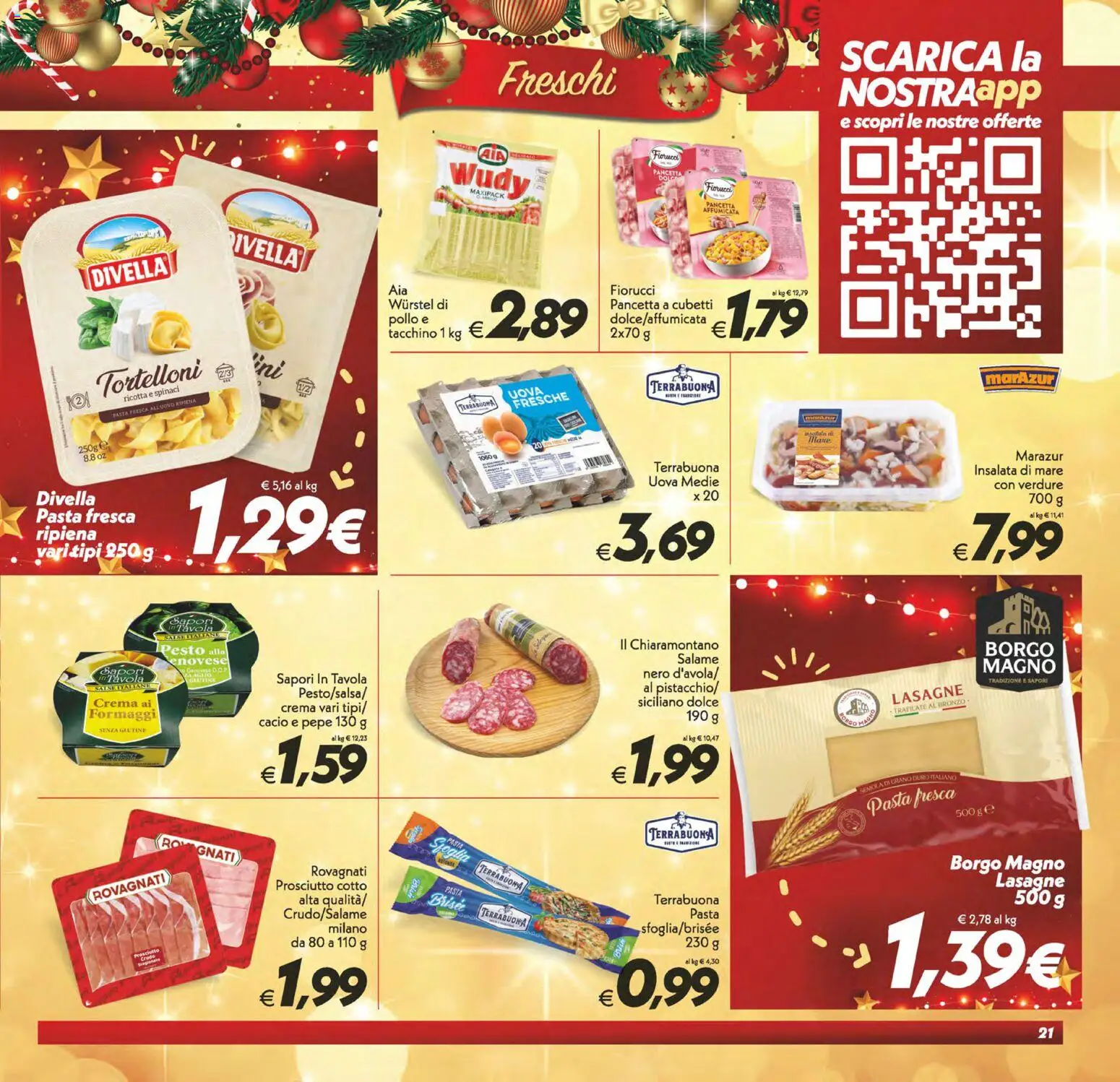 Volantino SuperConveniente del 16.12.2025 | Pagina: 21 | Prodotti: Prosciutto Cotto, Pollo, Pepe, Prosciutto