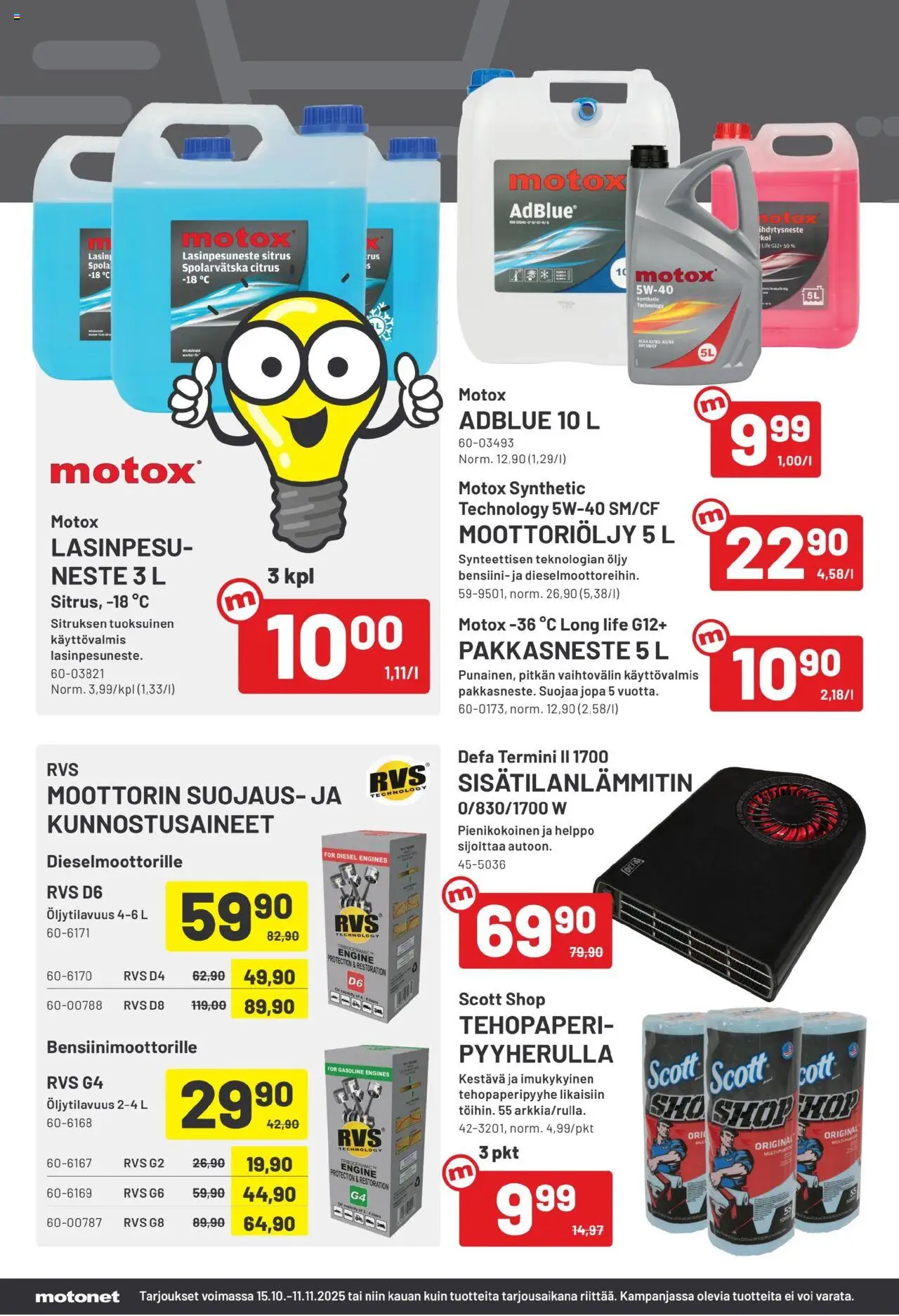 Motonet tarjoukset – voimassa 15.10.2025 alkaen | Sivu: 6 | Tuotteet: Moottoriöljy, Voi, Öljy, Lasinpesuneste