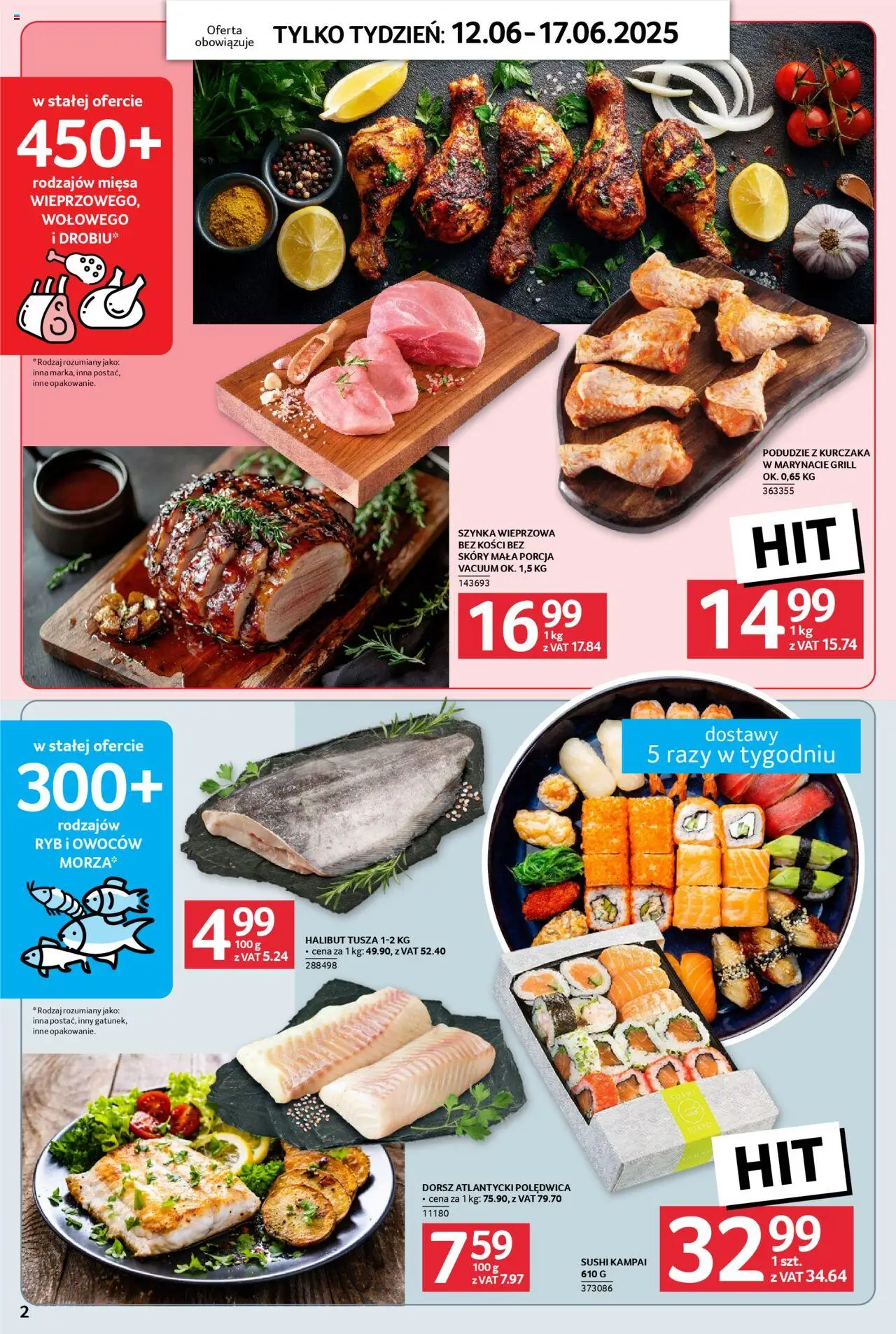 Selgros cash&carry Gazetka - Jeszcze więcej super promocji od 12.06.2025 | Strona: 2 | Produkty: Podudzie z kurczaka, Szynka wieprzowa, Szynka, Sushi
