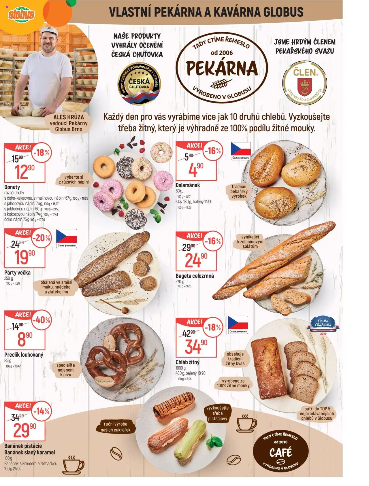 Globus leták - Brno od 13.08.2025 | Strana: 7 | Produkty: Slaný karamel, Pistácie, Pekárna, Dalamánek