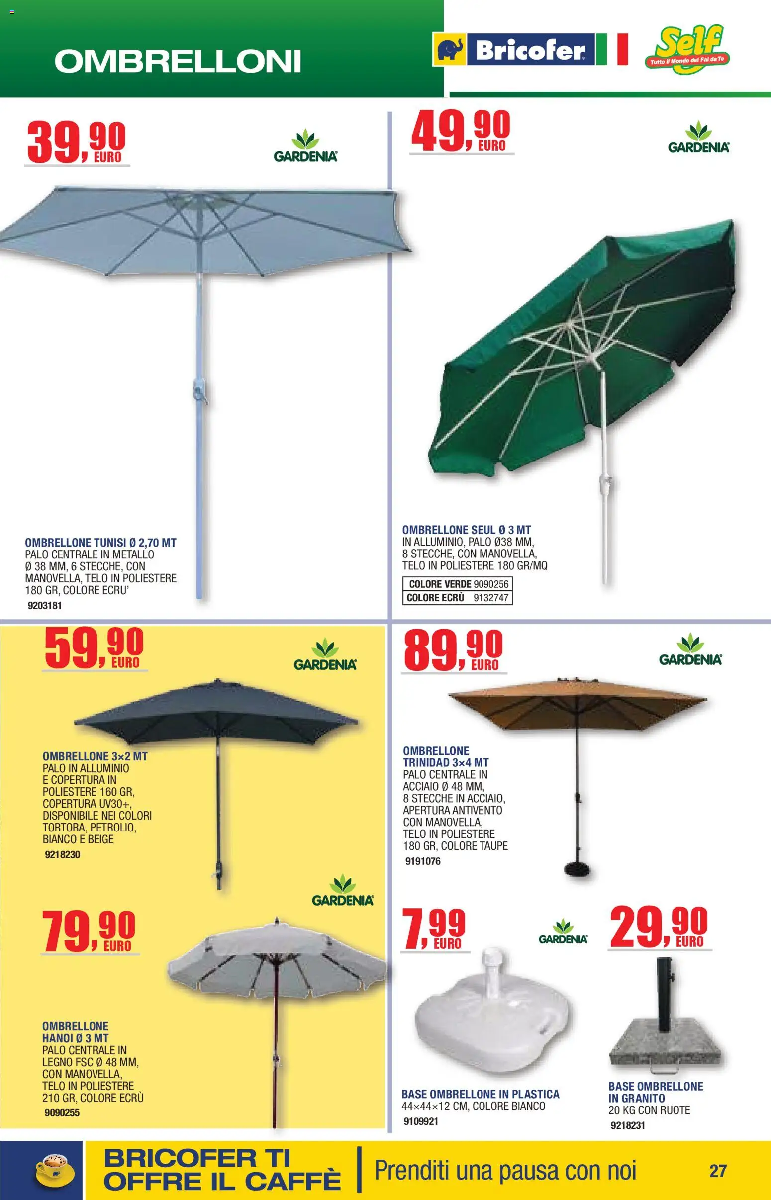 Volantino Bricofer del 14.04.2026 | Pagina: 27 | Prodotti: Caffè, Tè, Ombrellone, Alluminio