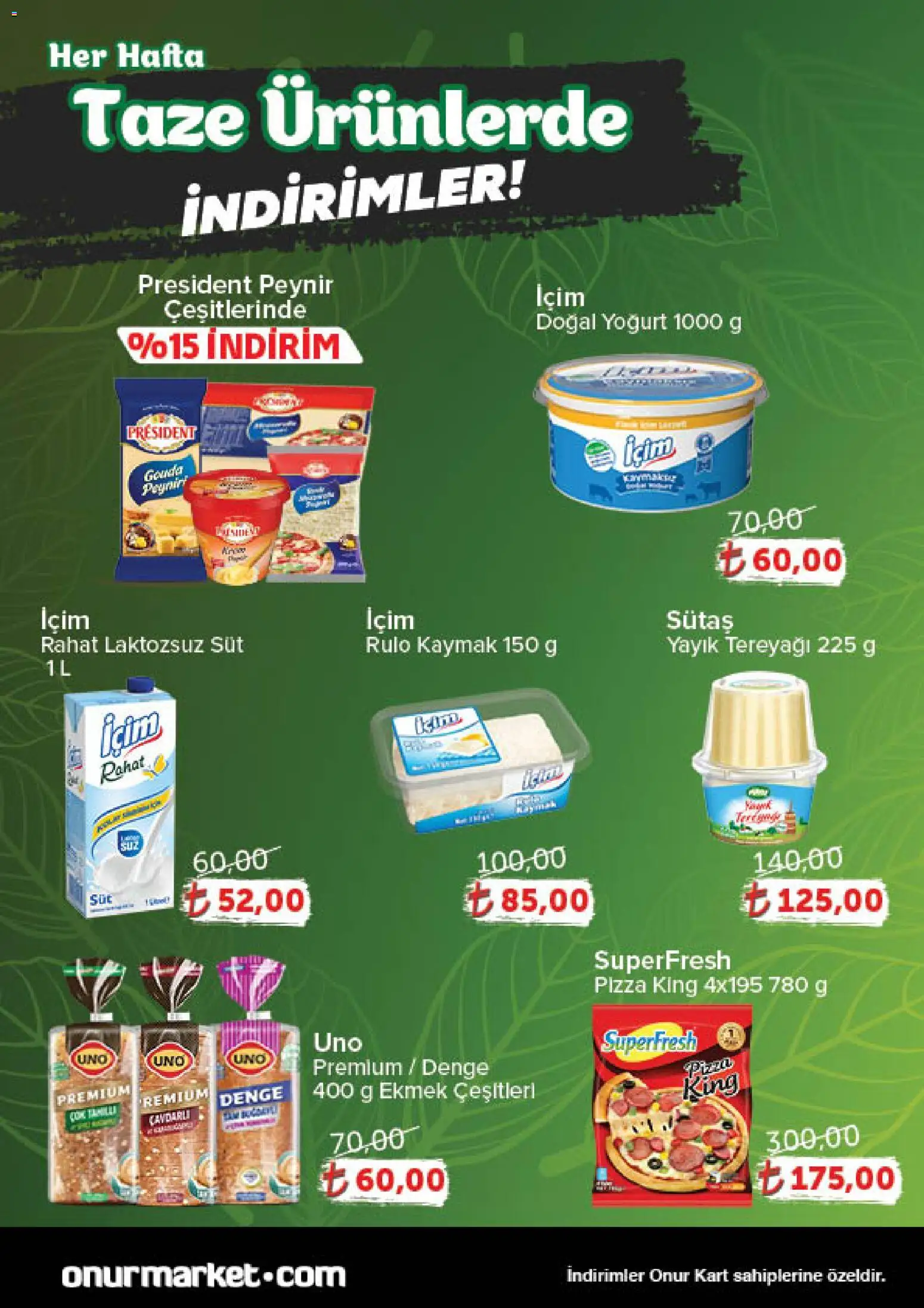 Onur Market Katalog Gurme - Bursa - 11.12.2025 tarihinden itibaren geçerlidir | Sayfa: 3 | Ürünler: Tereyağı, Peynir, Ekmek, Pizza