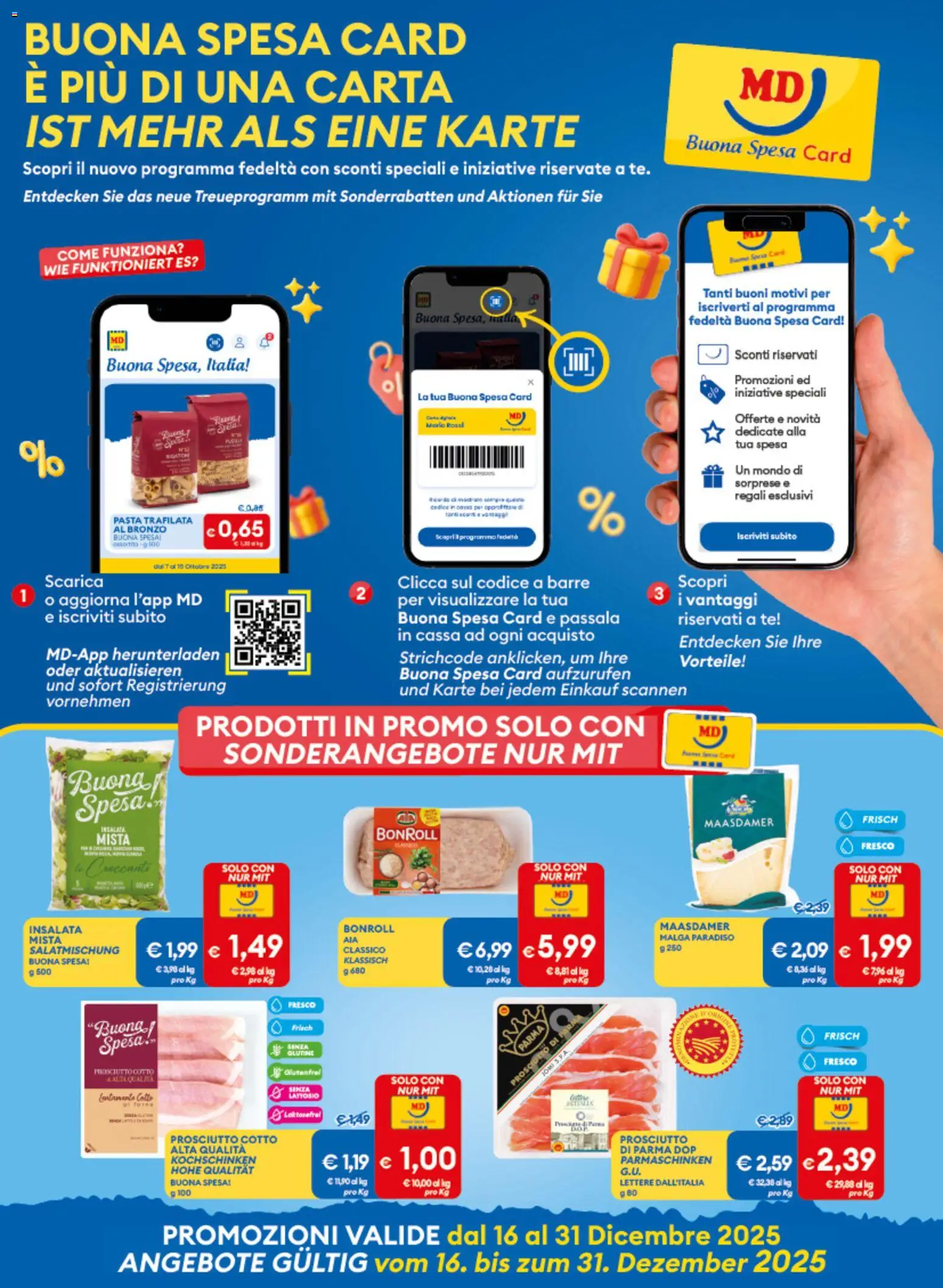 Volantino MD Discount del 16.12.2025 | Pagina: 2 | Prodotti: Prosciutto Cotto, Tè, Insalata, Pasta