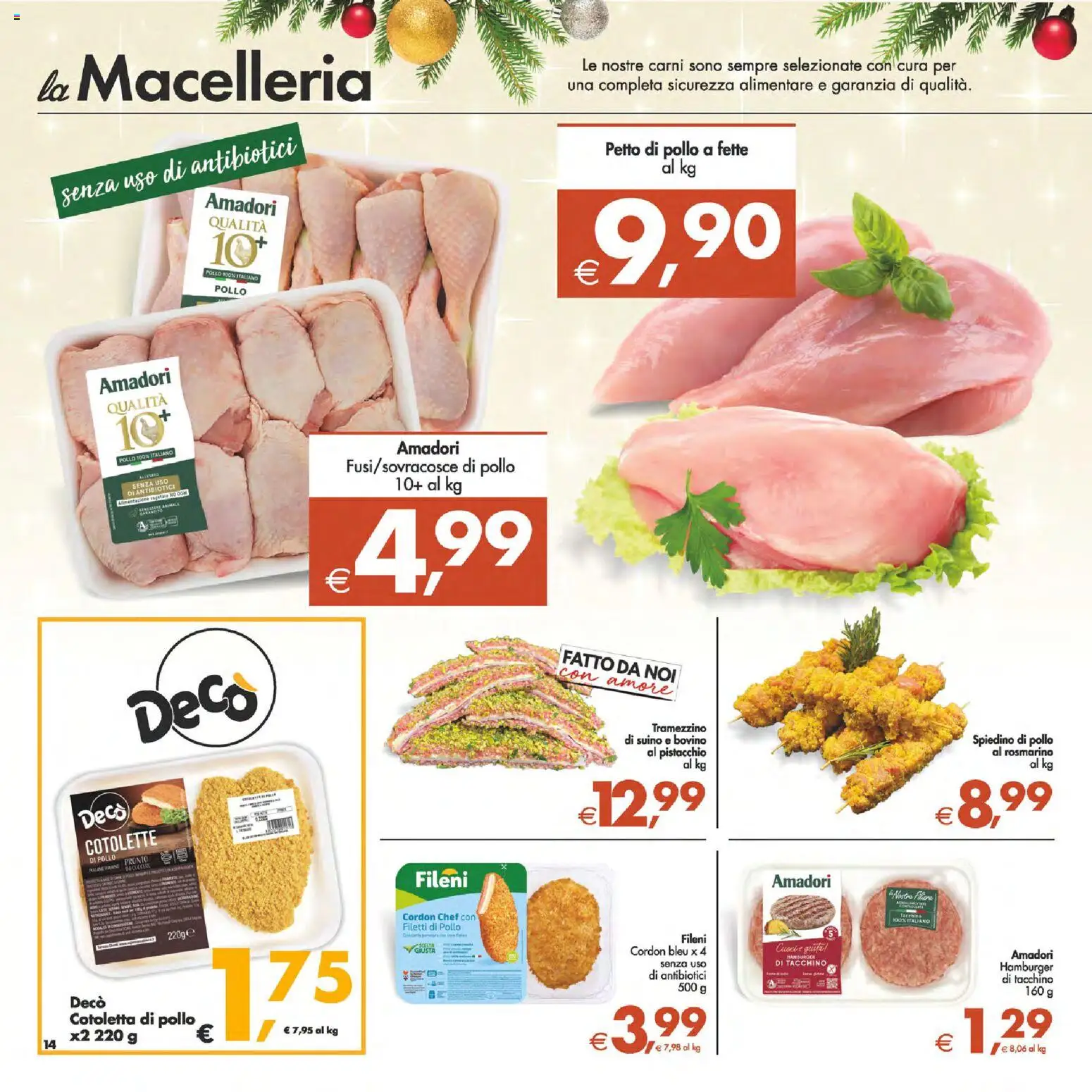 Volantino Decò del 05.12.2025 | Pagina: 14 | Prodotti: Petto di Pollo, Rosmarino, Pollo, Tramezzino