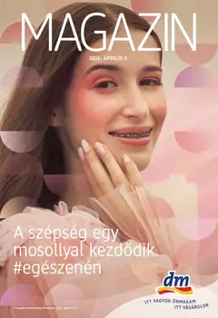 DM Drogerie Markt akciós újság - amely érvényes a következő dátumtól: 09.04.2026