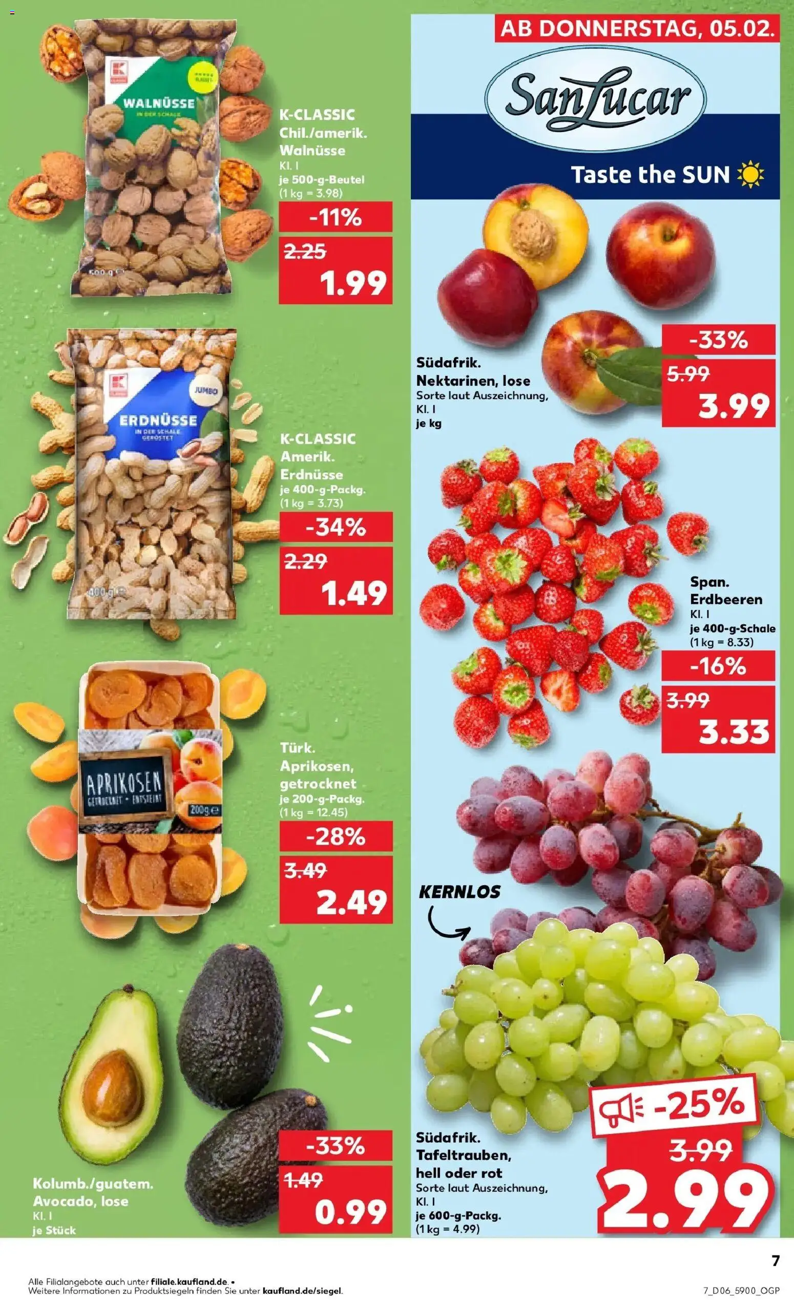 Kaufland prospekt Unterwellenborn	 – gültig ab 09.02.2026 | Seite: 7 | Produkte: Erdnüsse, Walnüsse, Avocado, Erdbeeren